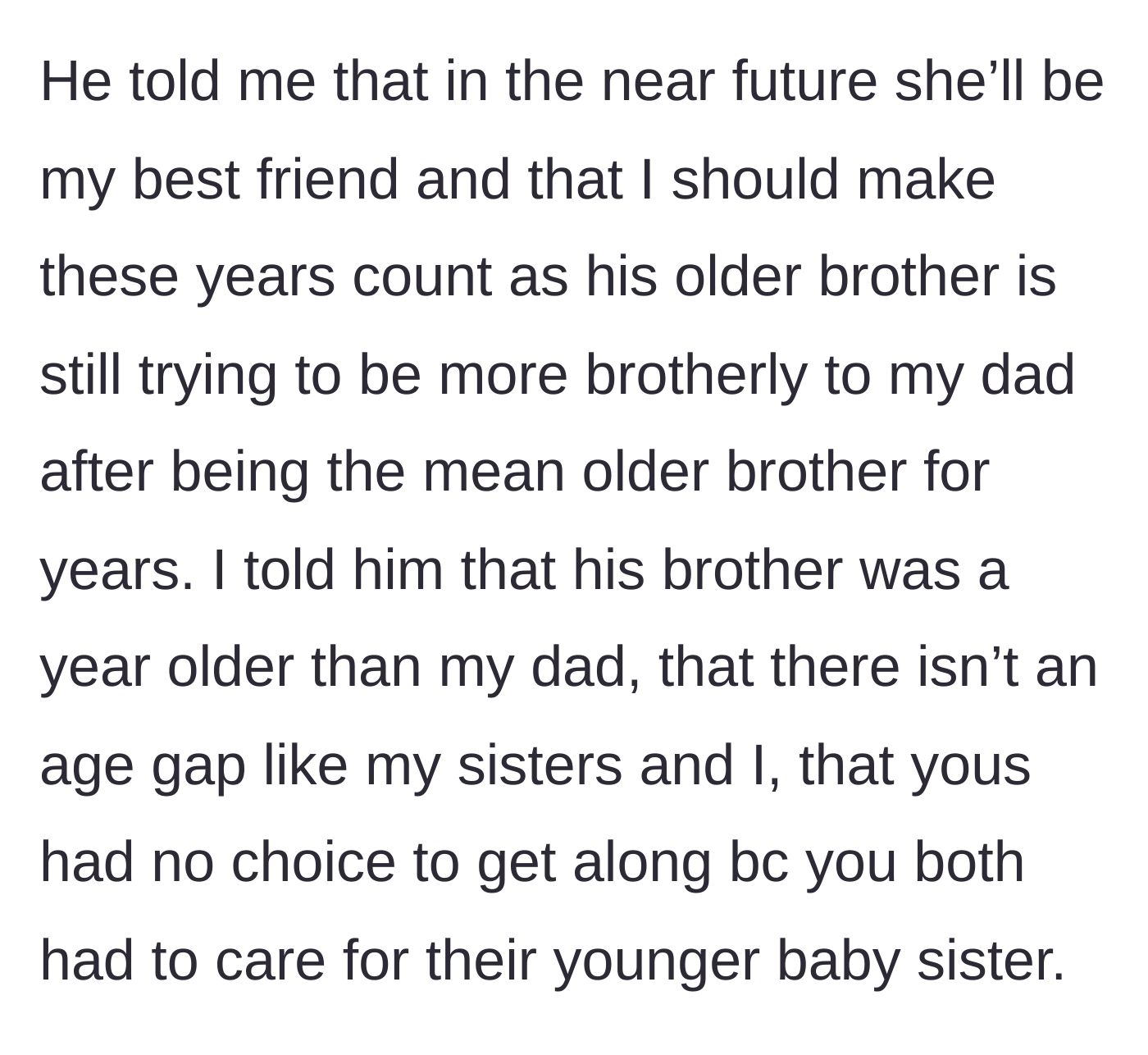 Story part 9 - The father invalidates her feelings by awkwardly comparing the situation to his own brother.