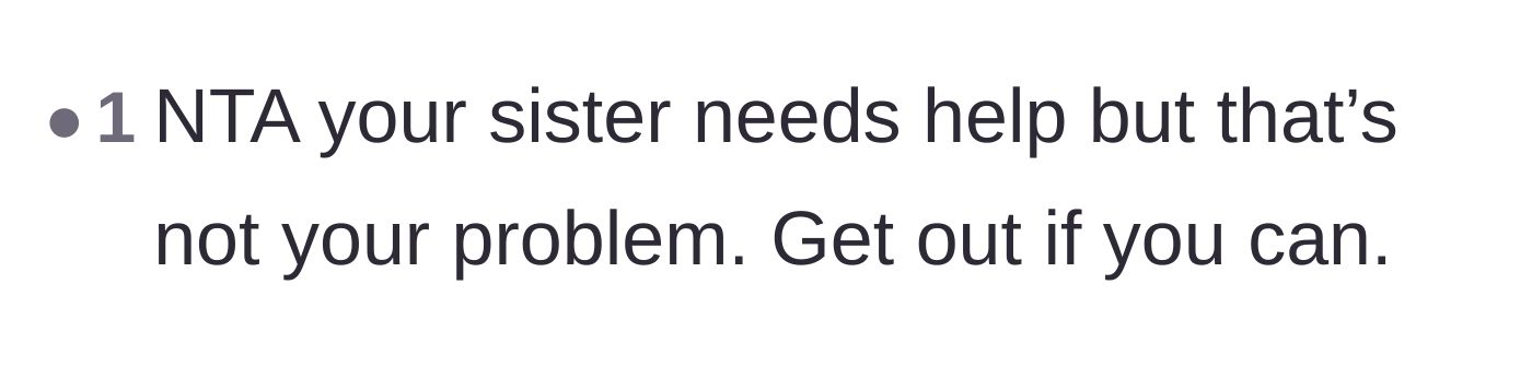 Comment thread 4 - Readers telling the author that her sister's mental health is not her problem and advising her to flee.