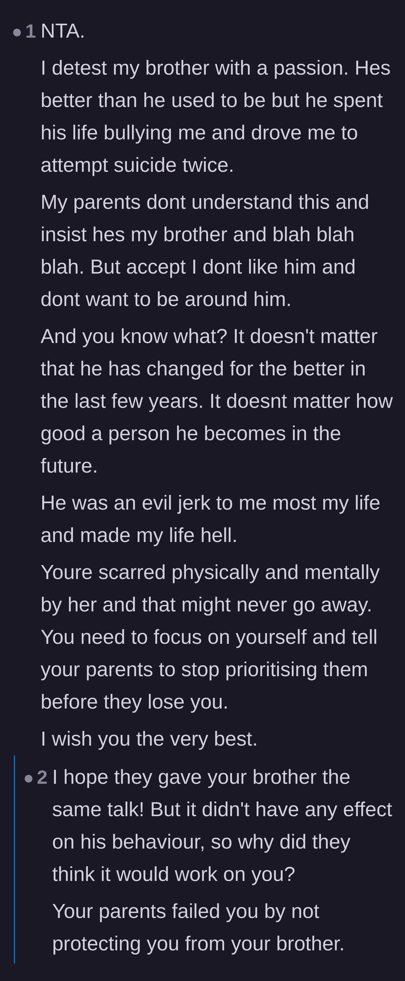 Comment thread 6 - A personal anecdote from a reader who suffered permanent trauma from an abusive brother their parents refused to control.
