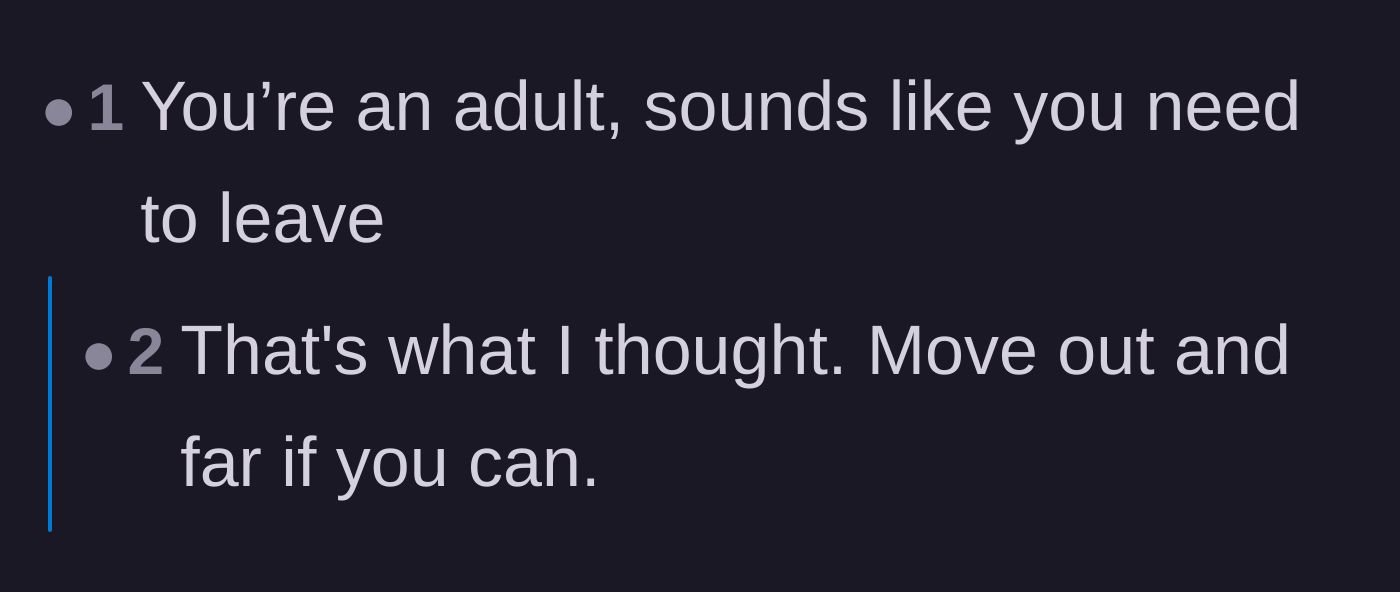 Comment thread 3 - Short, direct advice urging the author to move out now that she is an adult.