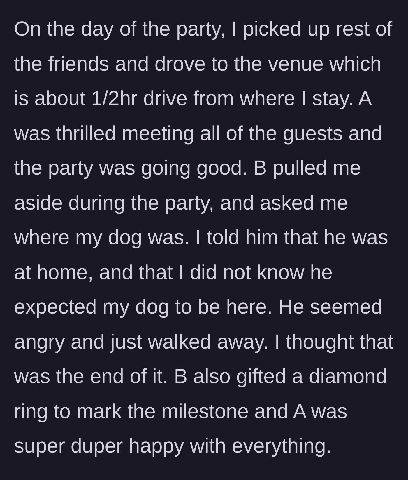 Story part 2 - The husband aggressively confronts her about the missing dog before giving his wife a diamond ring.