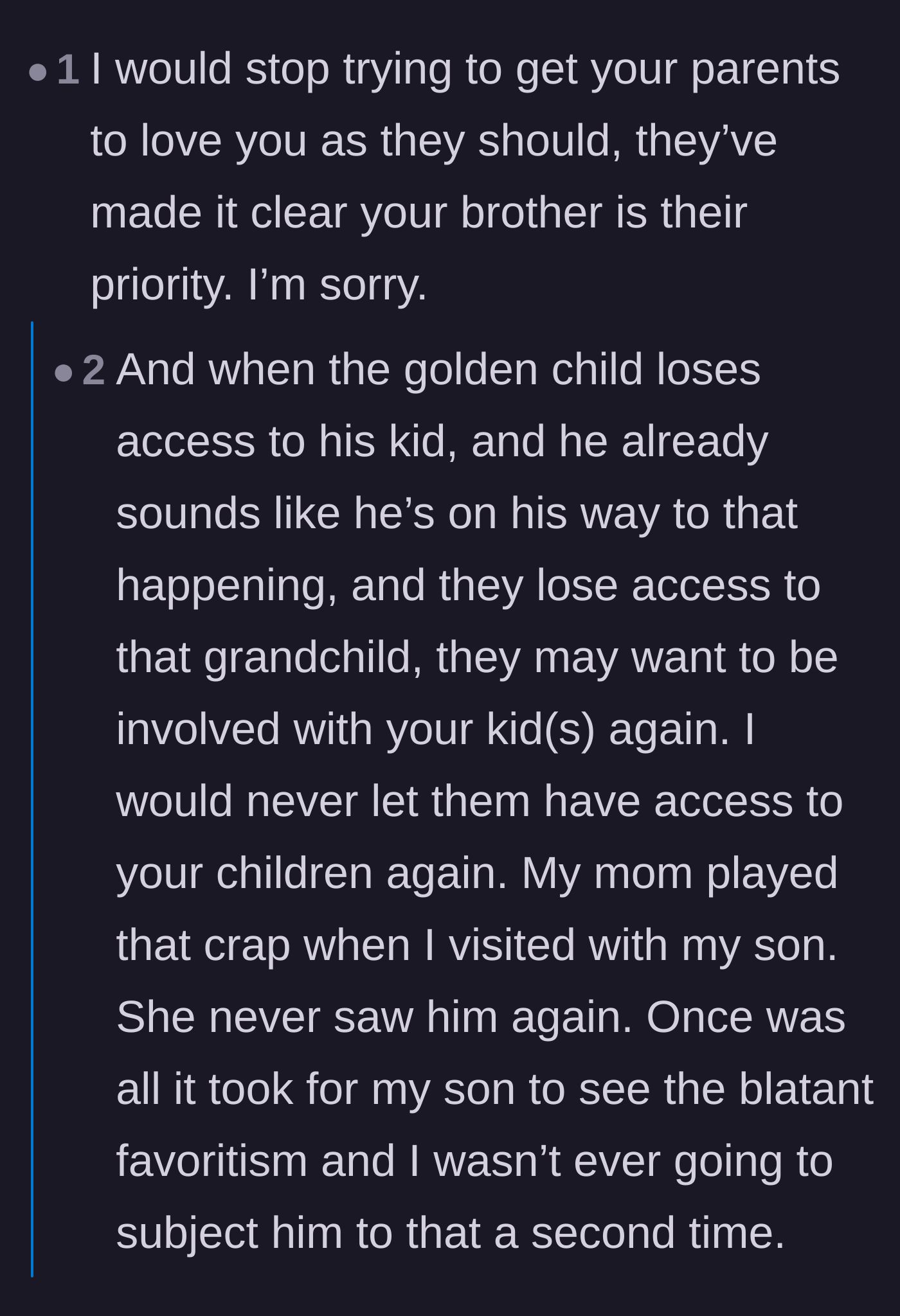 Comment thread 1 - Readers warn the new parent that the grandparents will eventually come crawling back when the brother loses custody, and urge them to protect their own child.