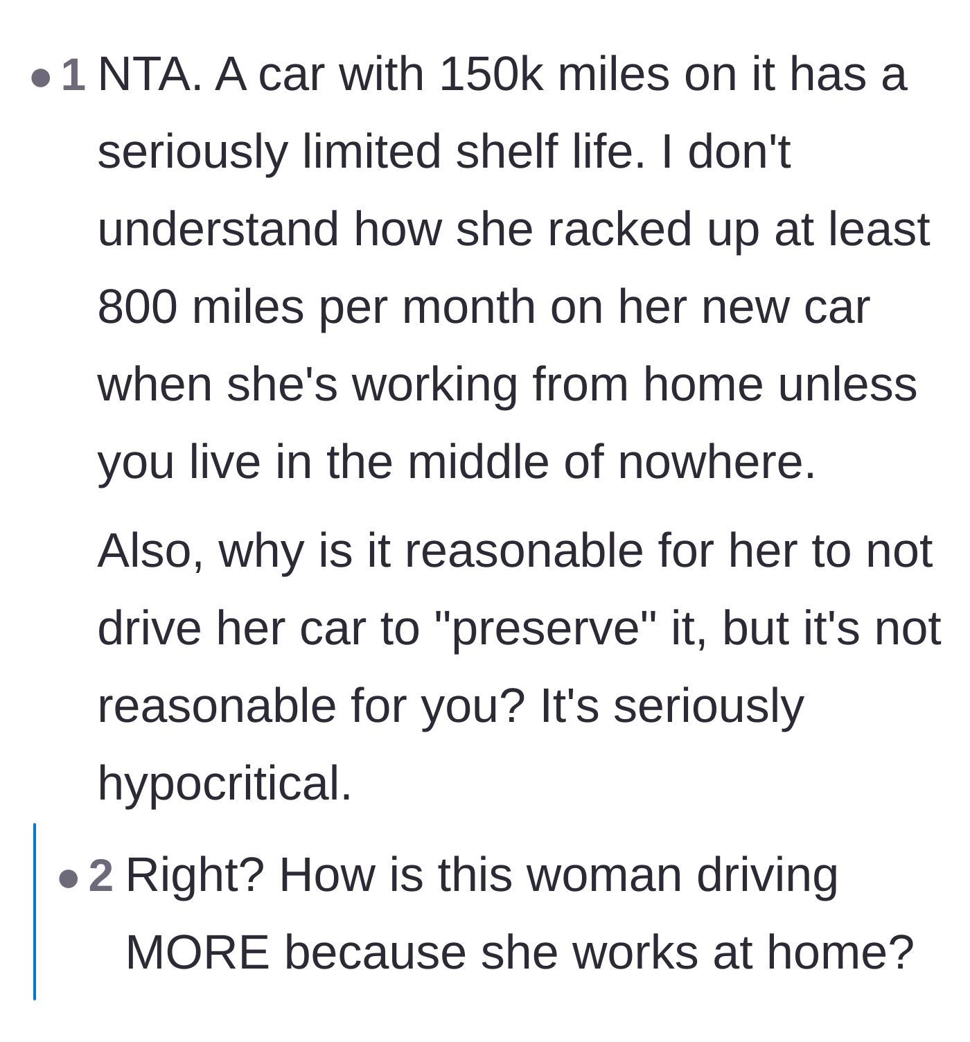 Readers question how a work-from-home employee drives so much and criticize her for trying to pawn her wear and tear onto her sibling.