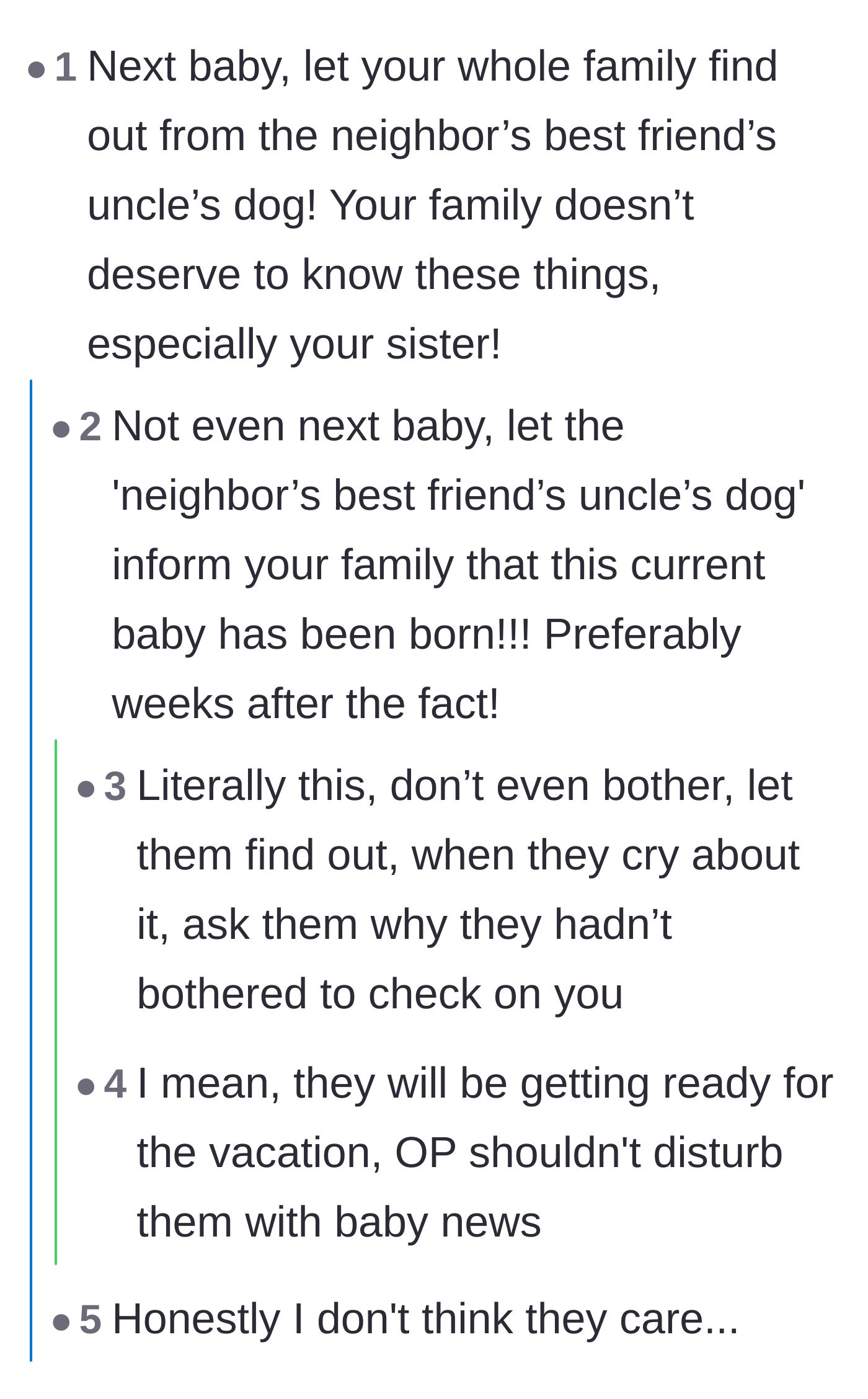 Comment thread 1 - Readers jokingly suggest letting a distant neighbor's dog announce the birth since the family will be busy with their exclusionary vacation.