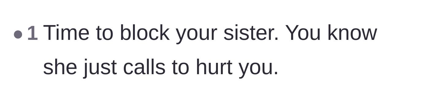 Comment thread 5 - A short but powerful plea for the main character to finally block her sister's phone number.