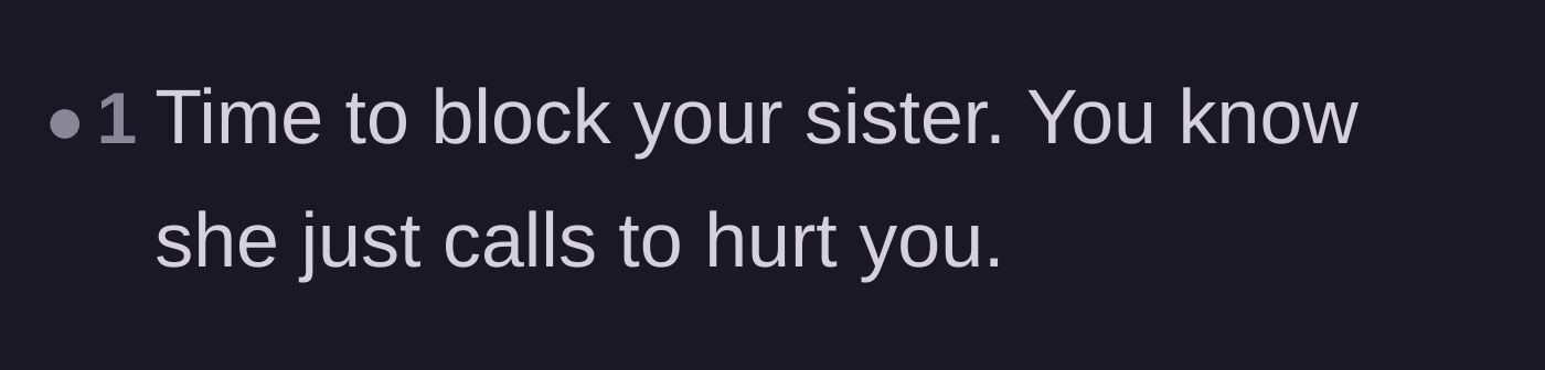 Comment thread 5 - A short but powerful plea for the main character to finally block her sister's phone number.