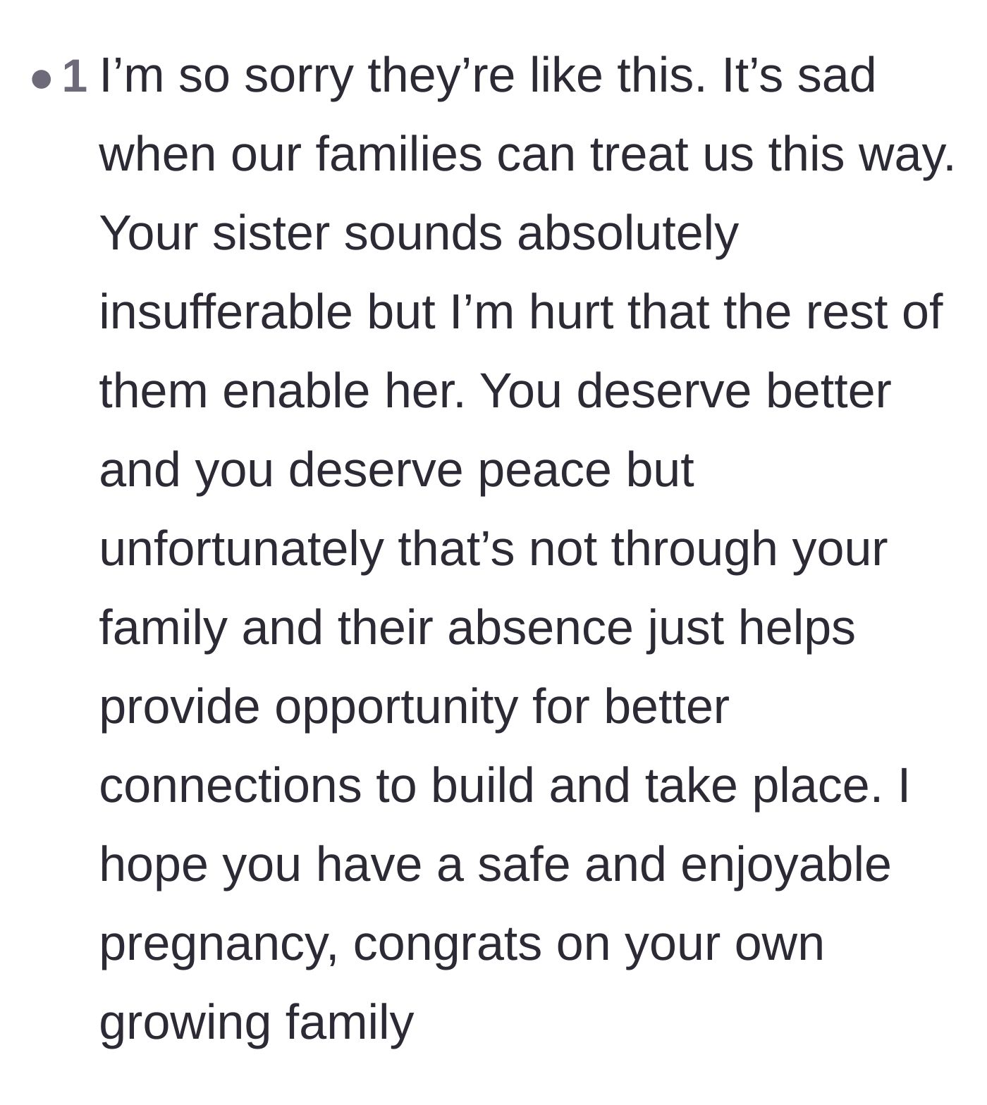 Comment thread 6 - A deeply empathetic message offering condolences for the family's enabling behavior and wishing the main character a peaceful pregnancy.