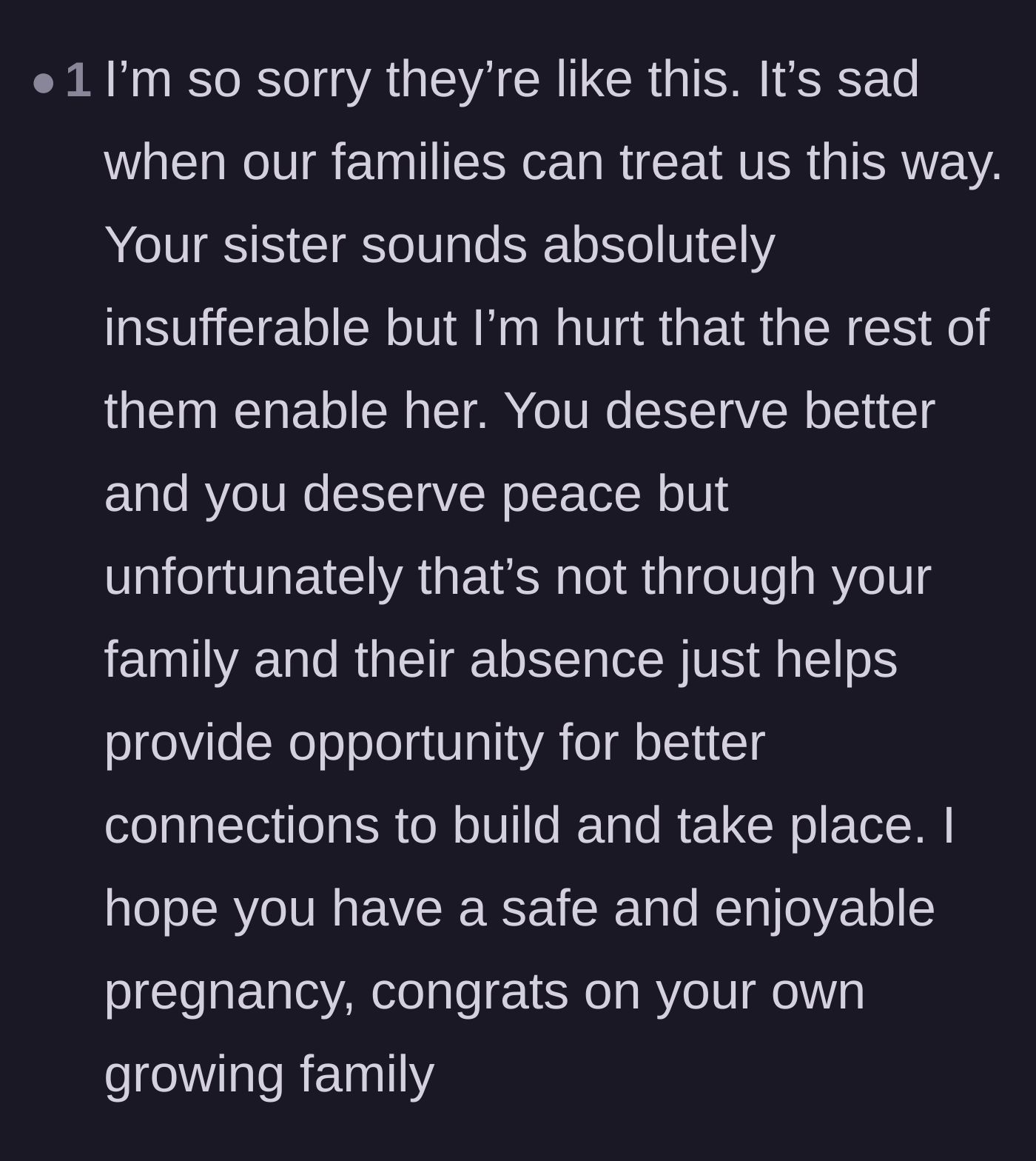 Comment thread 6 - A deeply empathetic message offering condolences for the family's enabling behavior and wishing the main character a peaceful pregnancy.