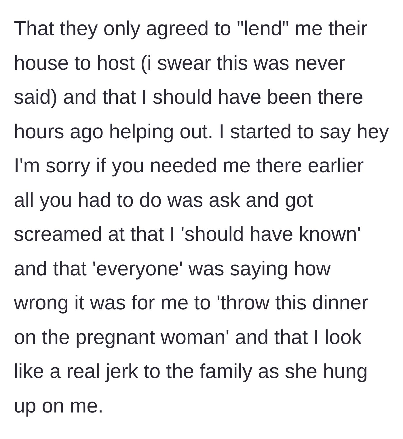 Story part 4 - The sister claims she was only 'lending' the house, says the author should have read her mind, and hangs up.