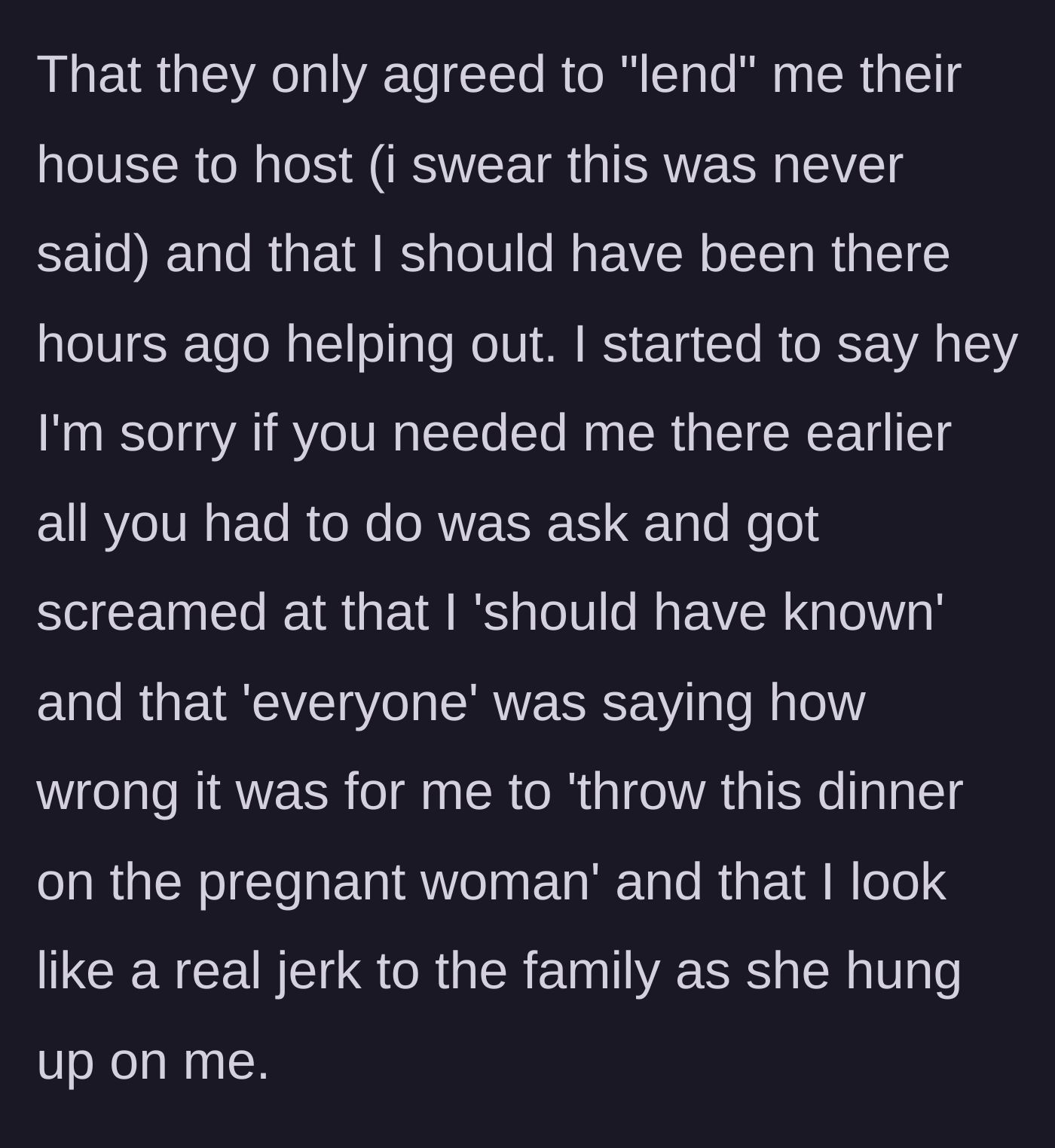 Story part 4 - The sister claims she was only 'lending' the house, says the author should have read her mind, and hangs up.