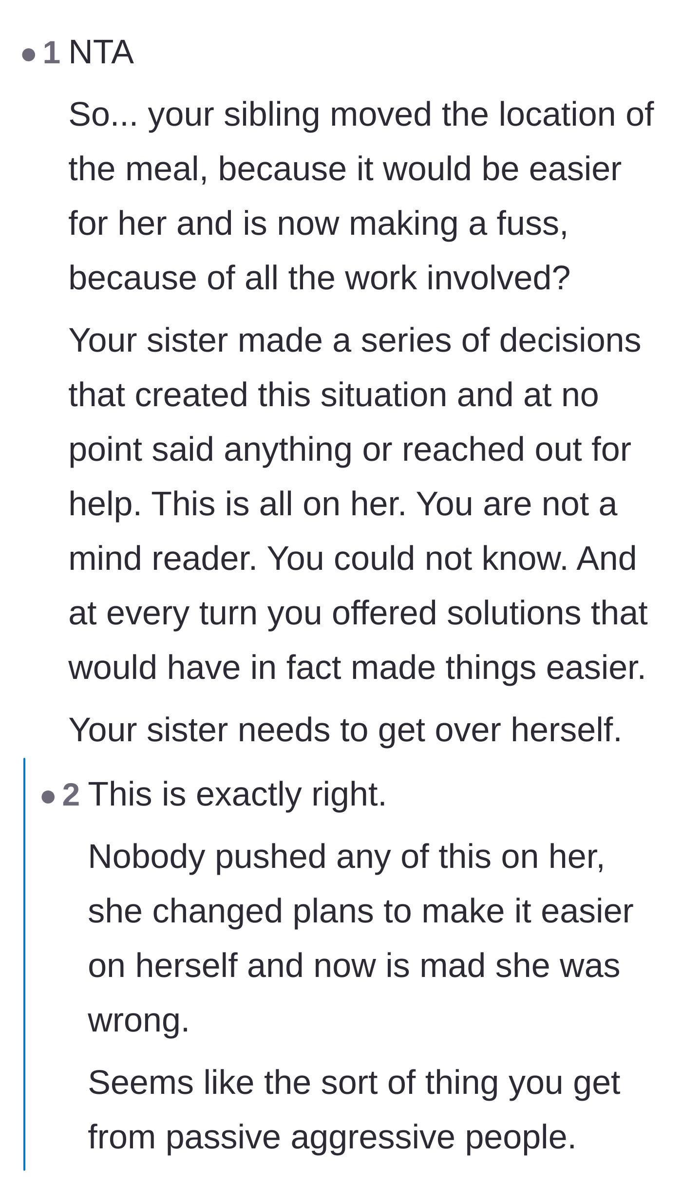 Comment thread 2 - Commenters point out that the sister created her own stressful situation through passive-aggressive choices and a refusal to communicate.