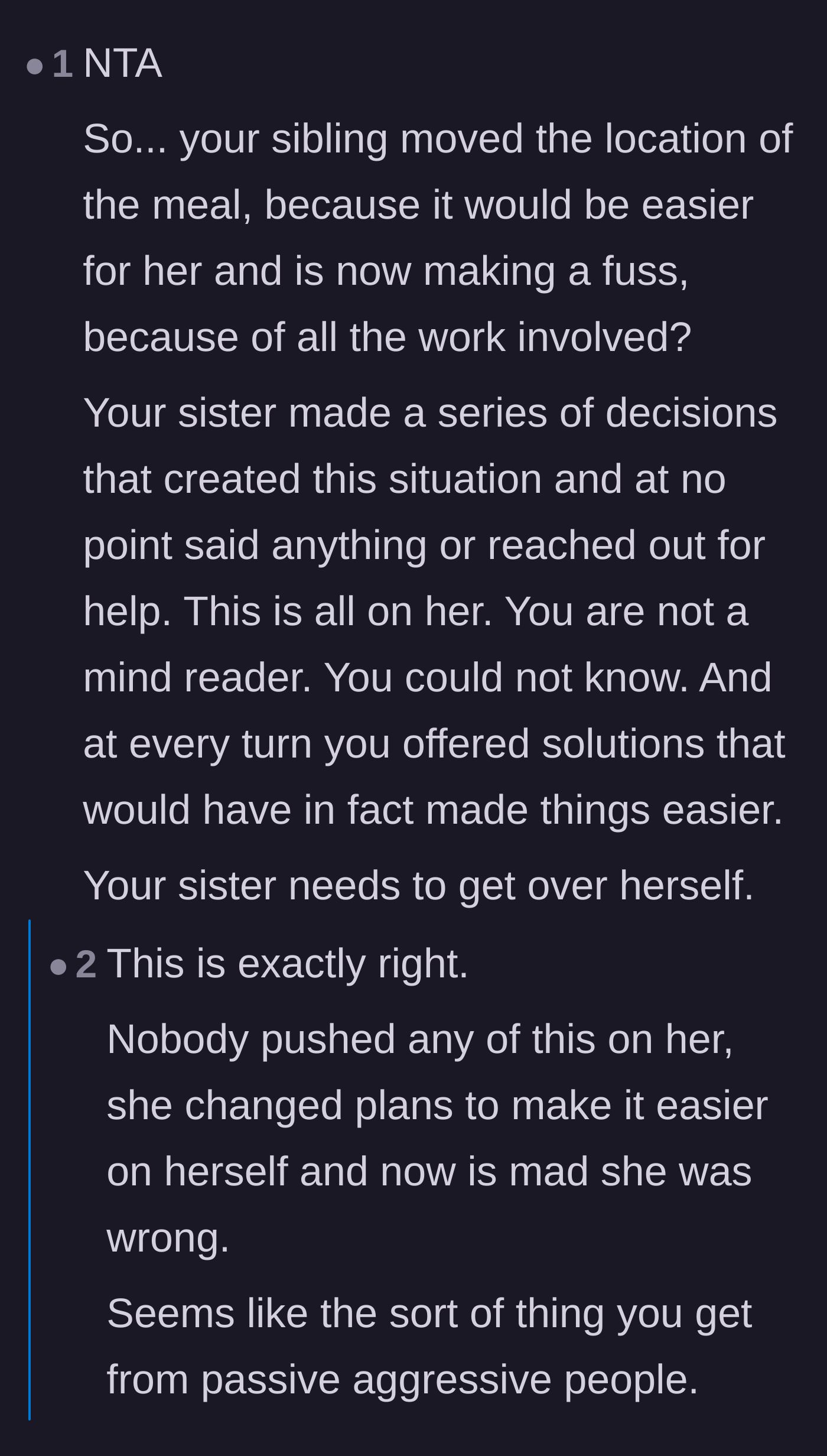 Comment thread 2 - Commenters point out that the sister created her own stressful situation through passive-aggressive choices and a refusal to communicate.
