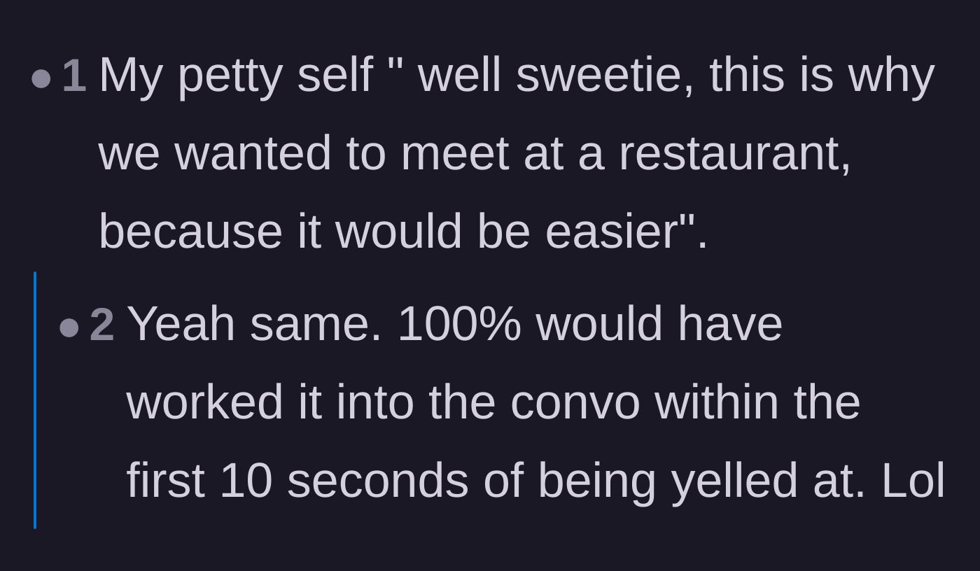 Comment thread 4 - A commenter shares a perfectly petty comeback about reminding the sister why they originally suggested a restaurant.