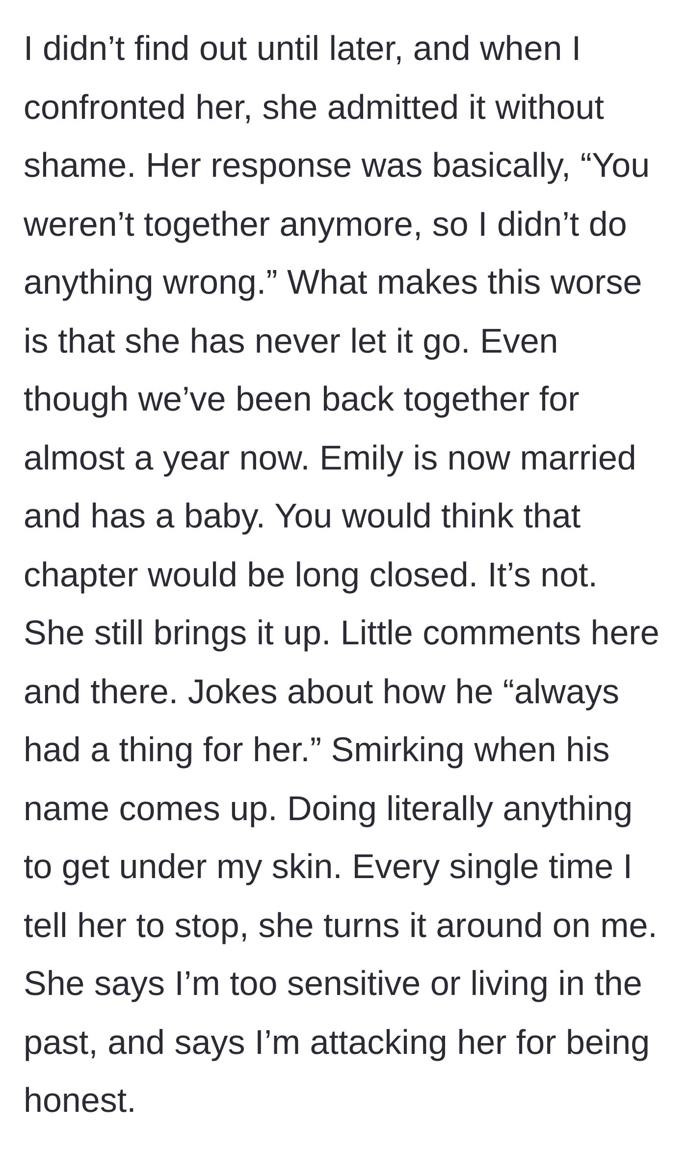 Story part 3 - The older sister shows zero remorse when confronted and continues to make cruel, taunting jokes about the ex years later.