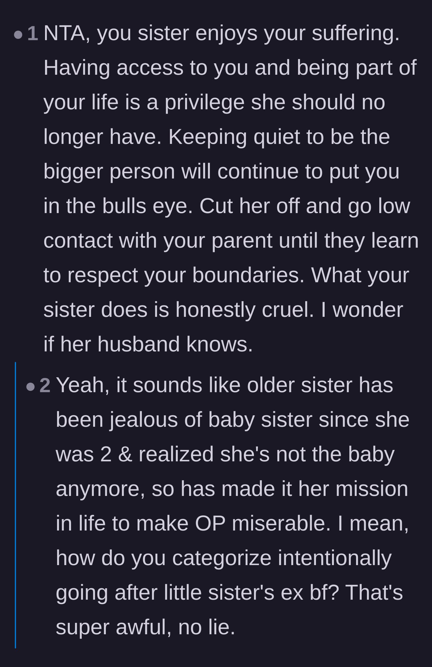 Comment thread 2 - Commenters discussing how the older sister enjoys causing pain and suggesting going low contact with the enabling parents.