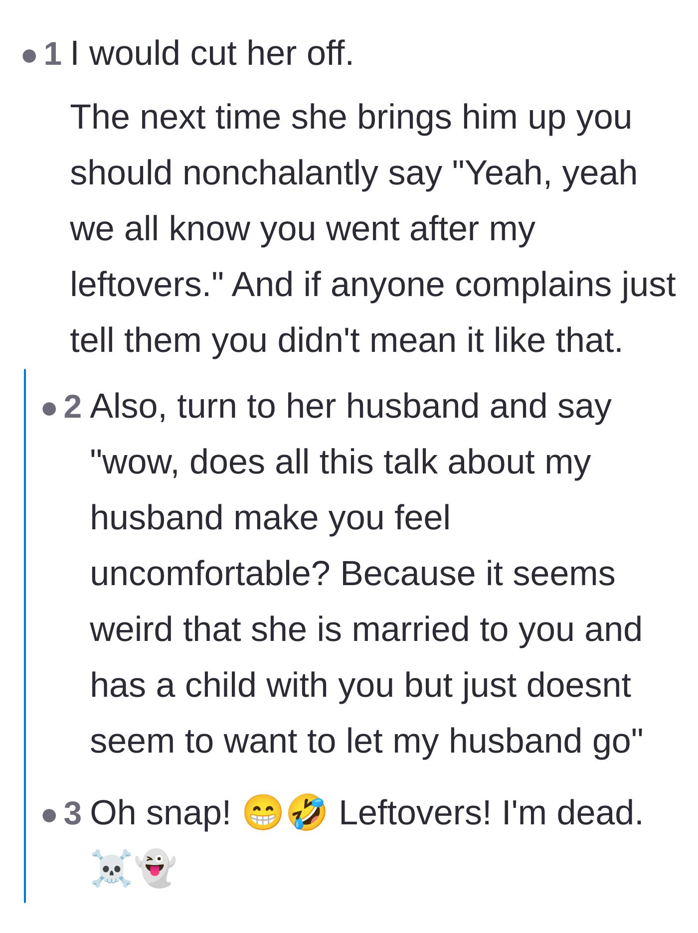 Comment thread 5 - Commenters laughing over a suggested comeback calling the ex 'leftovers' to shut the older sister down.