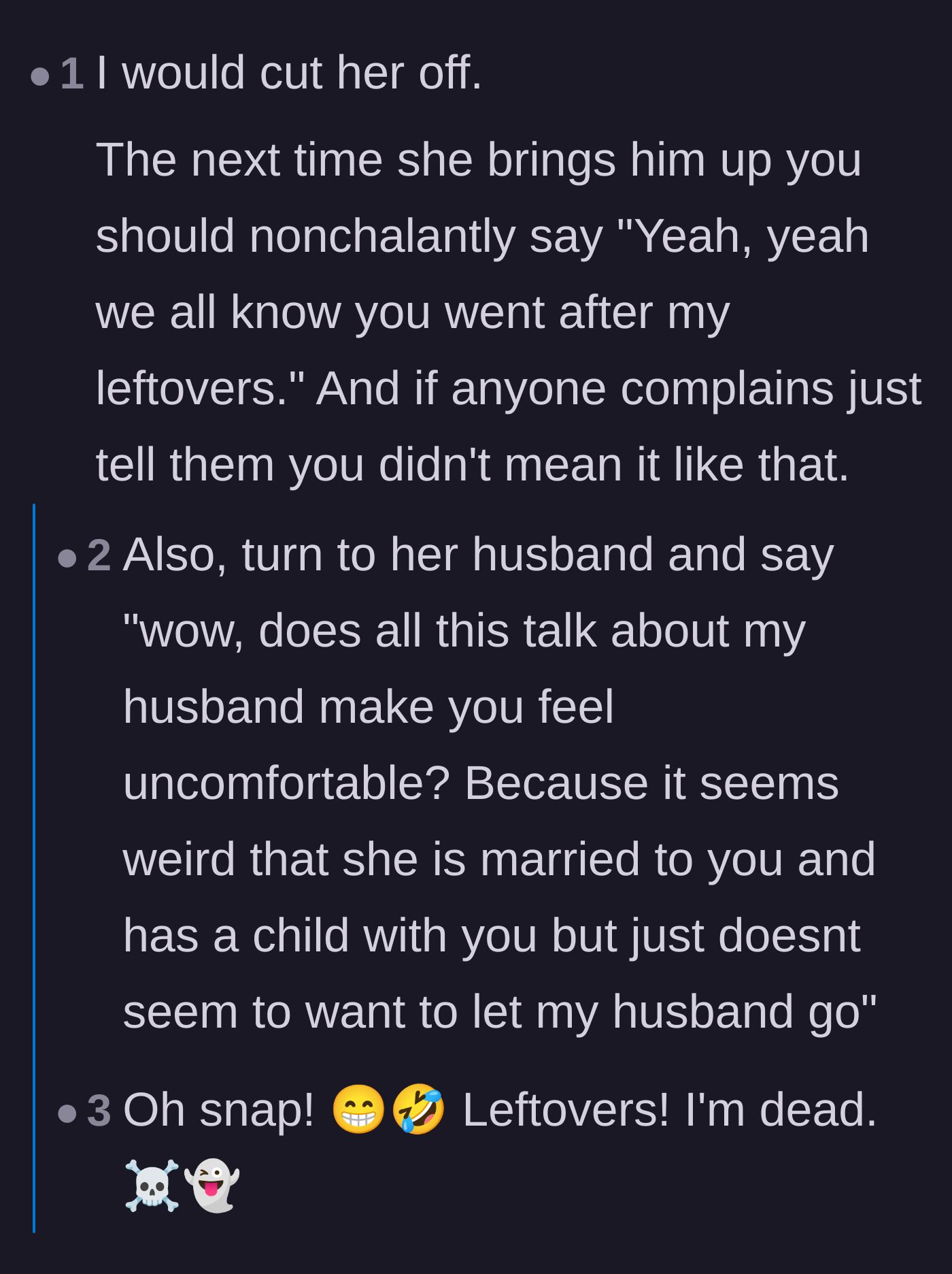 Comment thread 5 - Commenters laughing over a suggested comeback calling the ex 'leftovers' to shut the older sister down.