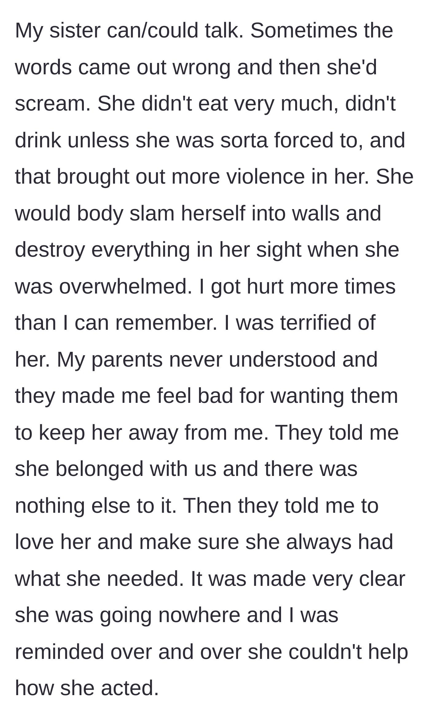Story part 3 - The boy details the constant physical abuse he endured from his sister and how his parents guilt-tripped him for wanting protection.