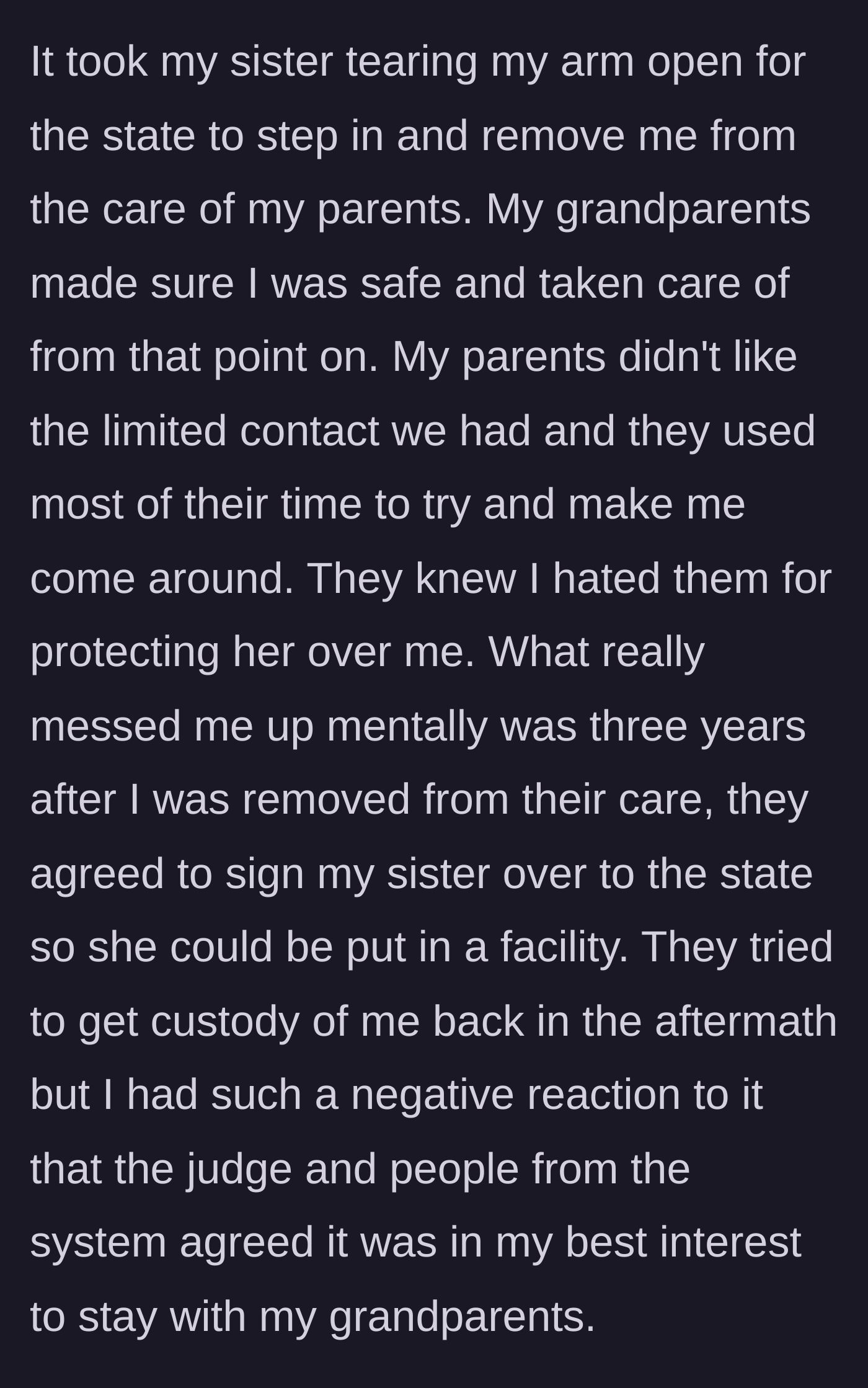 Story part 5 - The boy's arm is severely injured, leading the state to finally remove him from the home and place him safely with his grandparents.