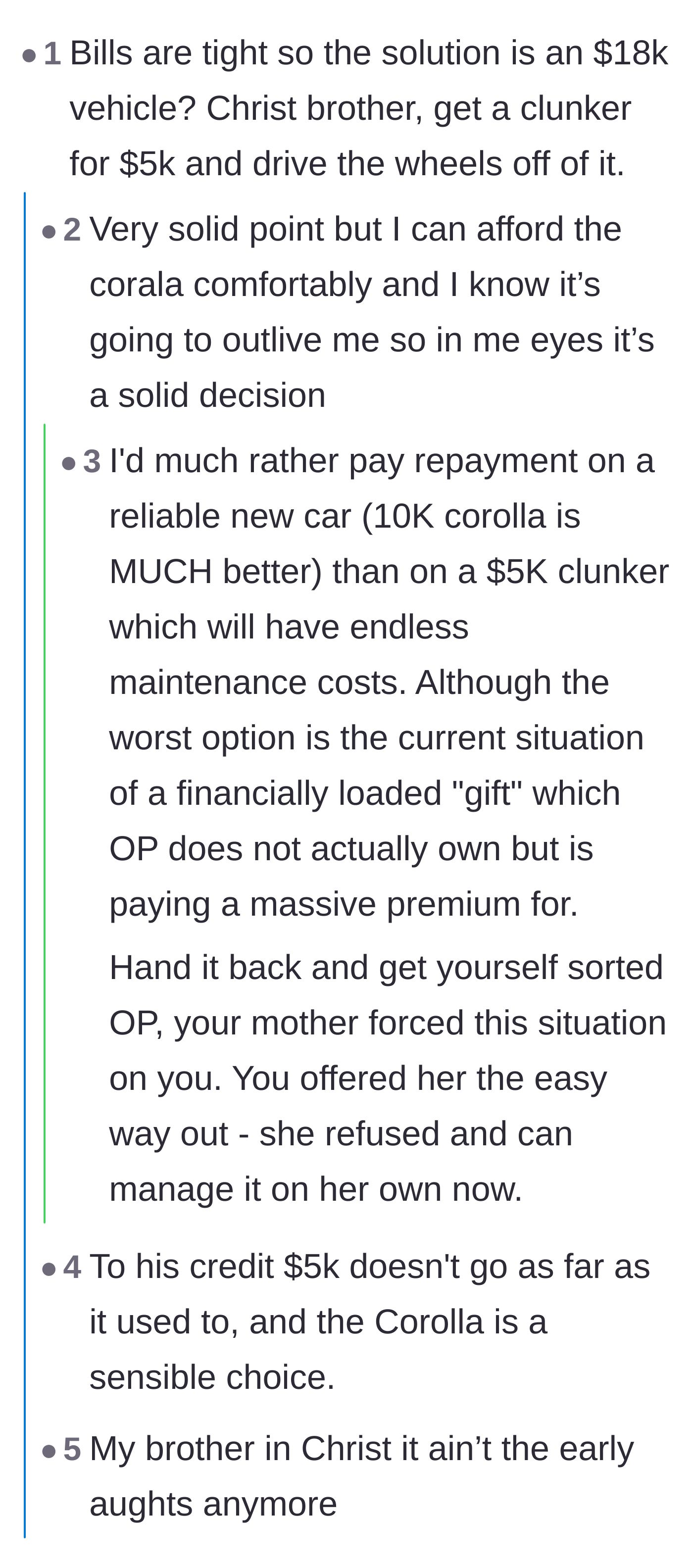 Comment thread 3 - Users debating whether the son should buy an old five-thousand dollar clunker instead of an eighteen-thousand dollar Corolla.