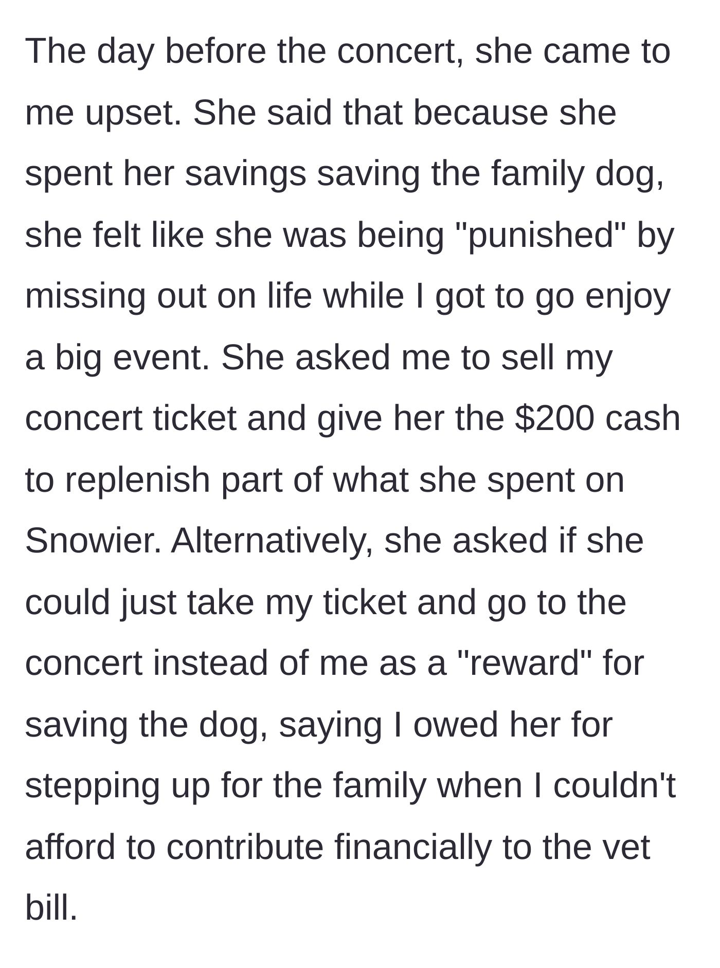 Story part 3 - Sister demands the 17-year-old's concert ticket as a 'reward' or to sell it to recoup her vet funds.