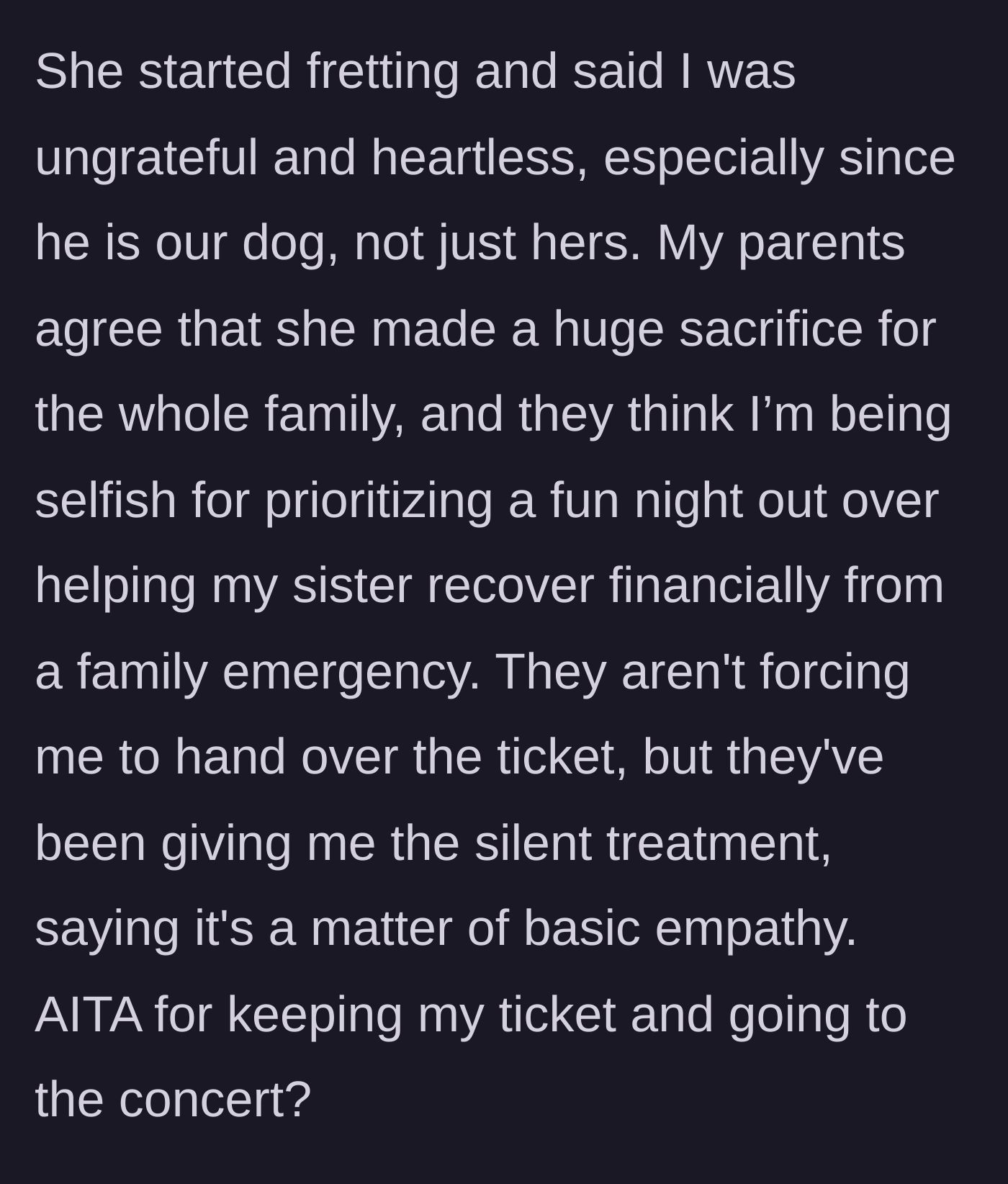 Story part 5 - Parents side with the sister, calling the teen selfish and giving her the silent treatment.