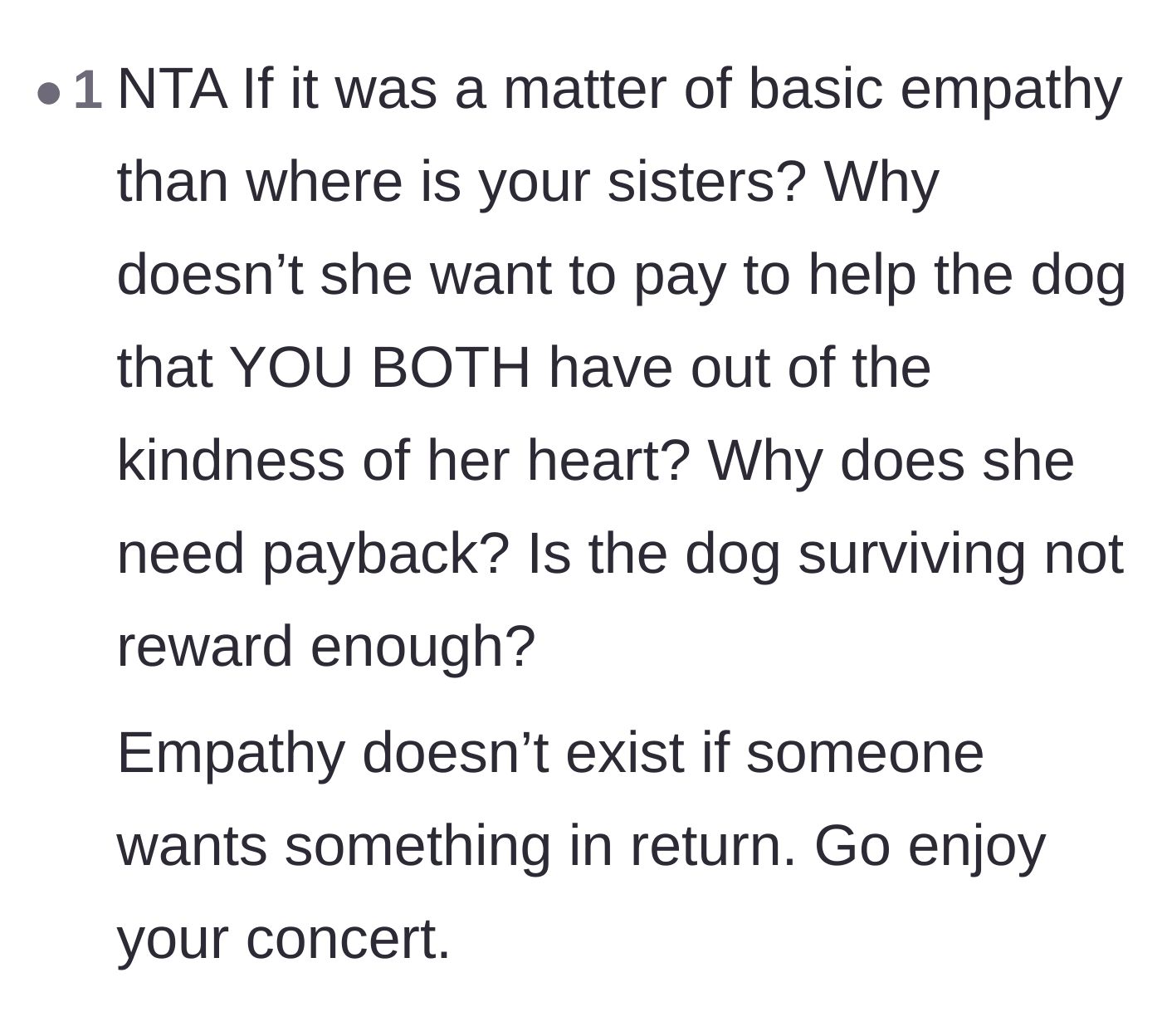 Comment thread 6 - A reader questioning the sister's empathy, pointing out that saving the dog should be reward enough.