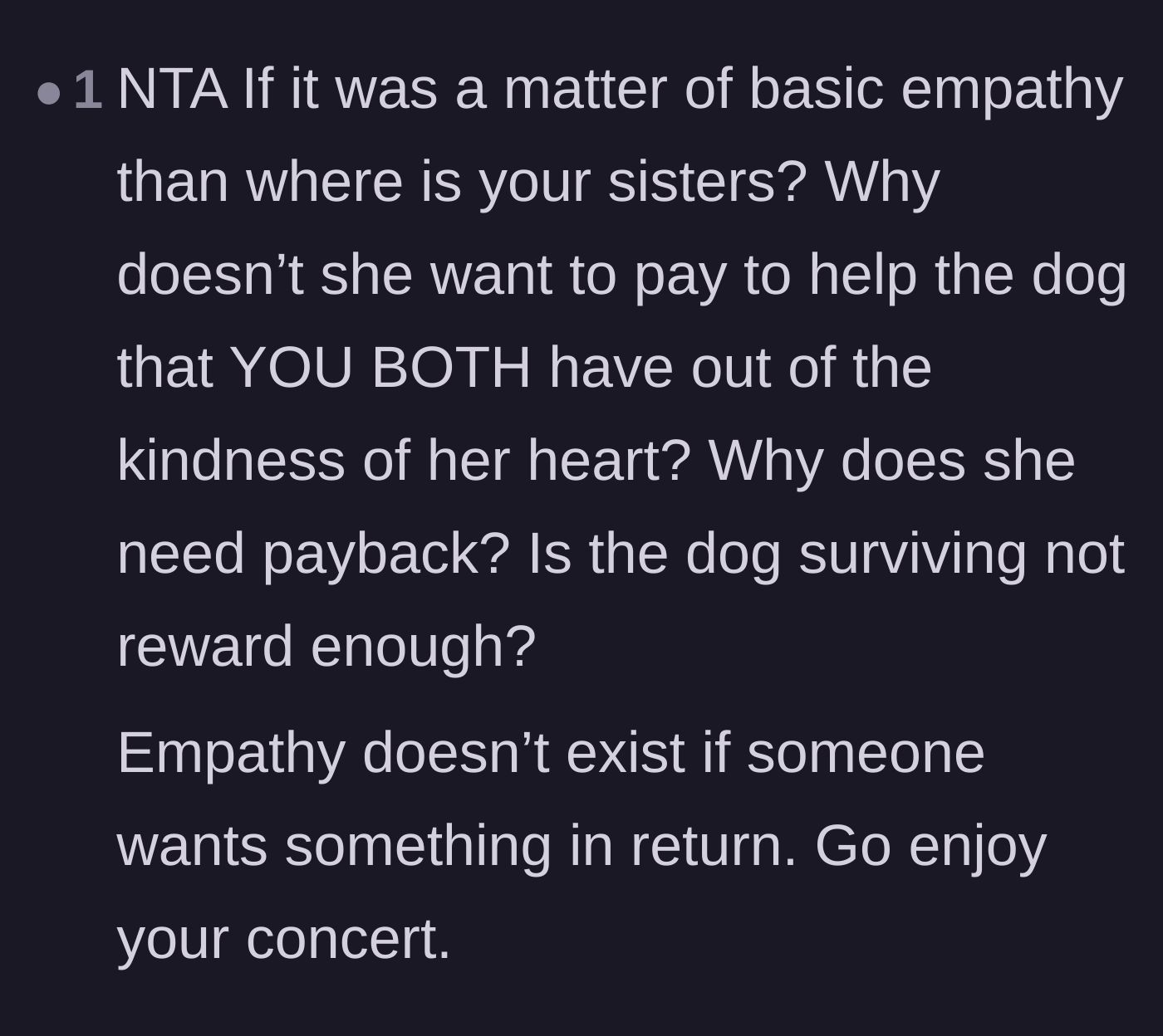 Comment thread 6 - A reader questioning the sister's empathy, pointing out that saving the dog should be reward enough.