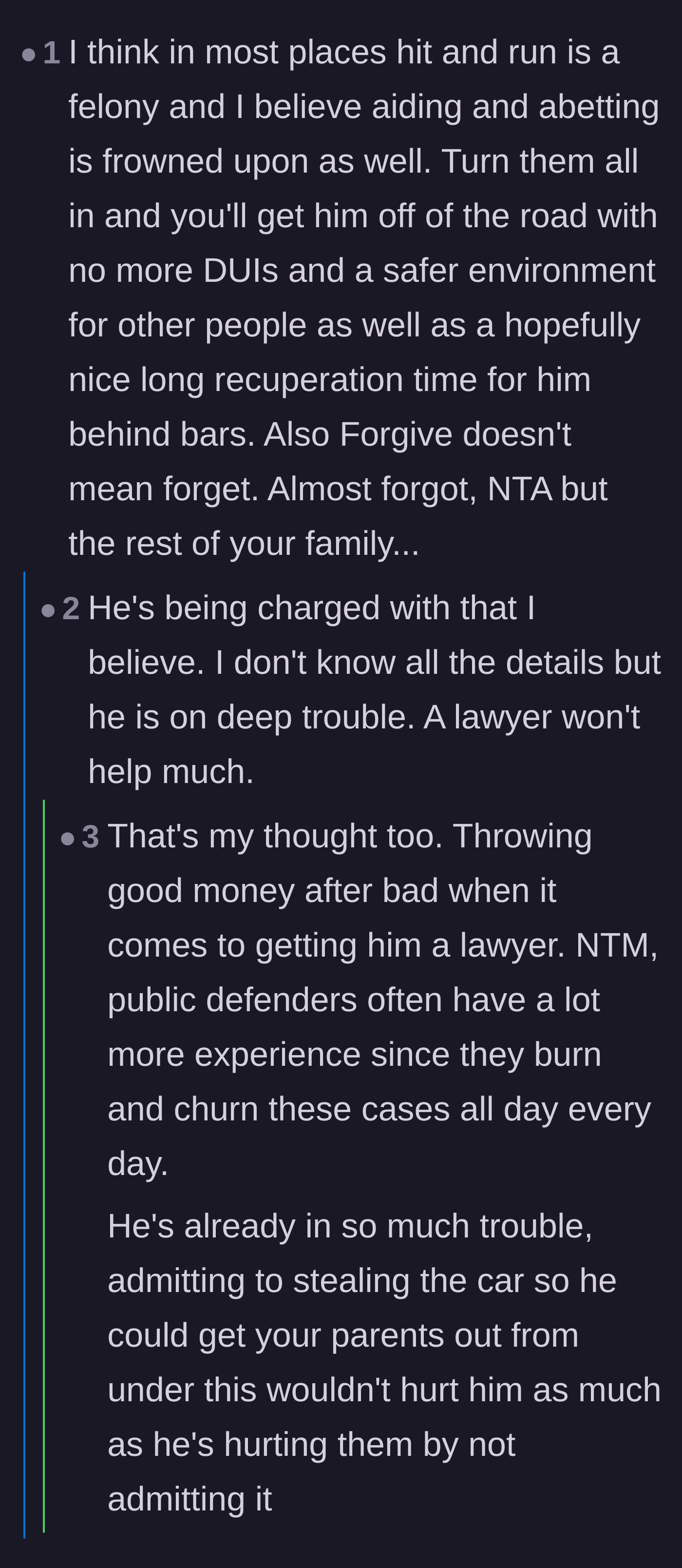 Comment thread 3 - A debate on the legal mechanics of hit-and-runs and the parents' refusal to utilize a public defender.