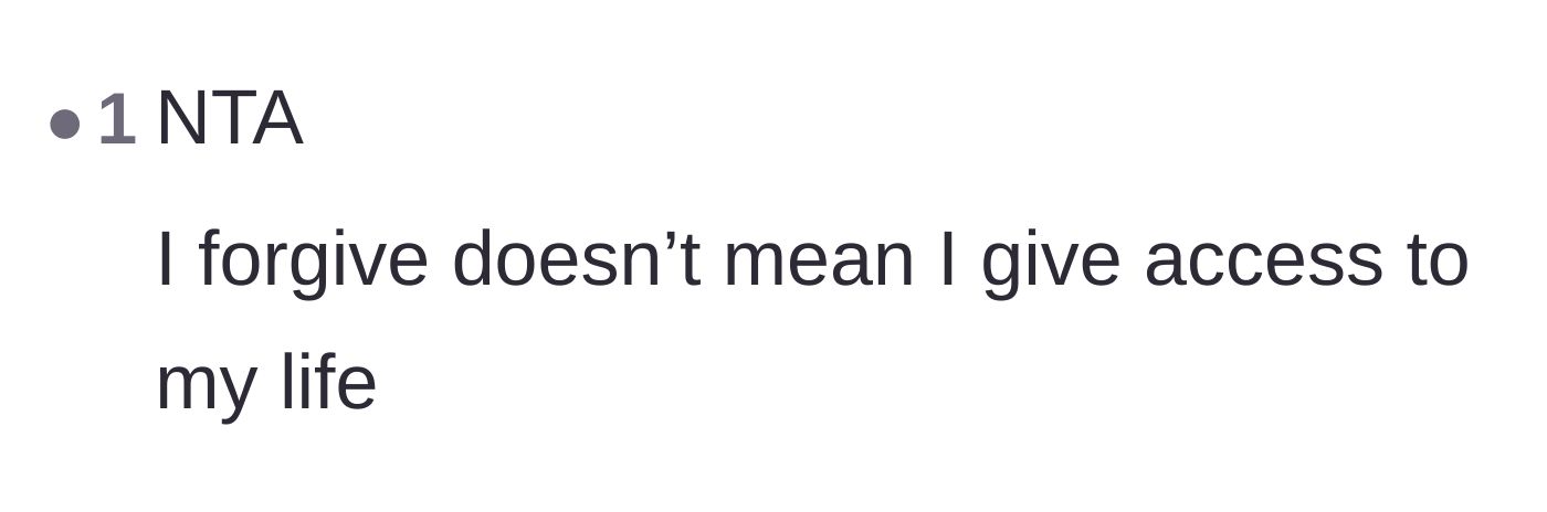 Comment thread 6 - A succinct realization that forgiveness does not require reconciliation or granting access to one's life.