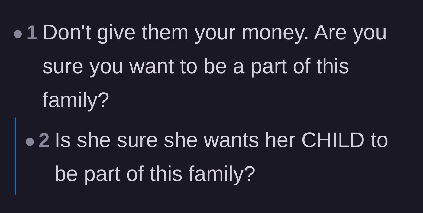 Comment thread 3 - Questioning if she wants her child exposed to this toxic family dynamic.