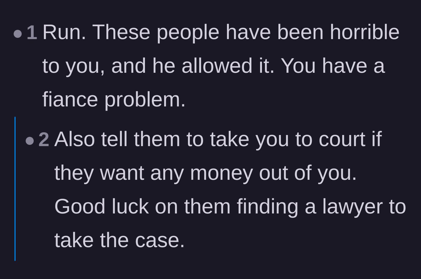 Comment thread 5 - Advising her to leave and daring the grandparents to attempt a lawsuit.