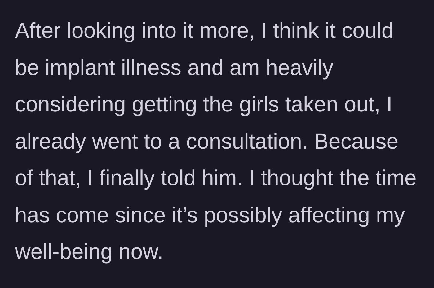 Story part 4 - The woman sharing that she proactively went to a consultation for implant removal and finally decided to disclose her medical history to her fiancé.