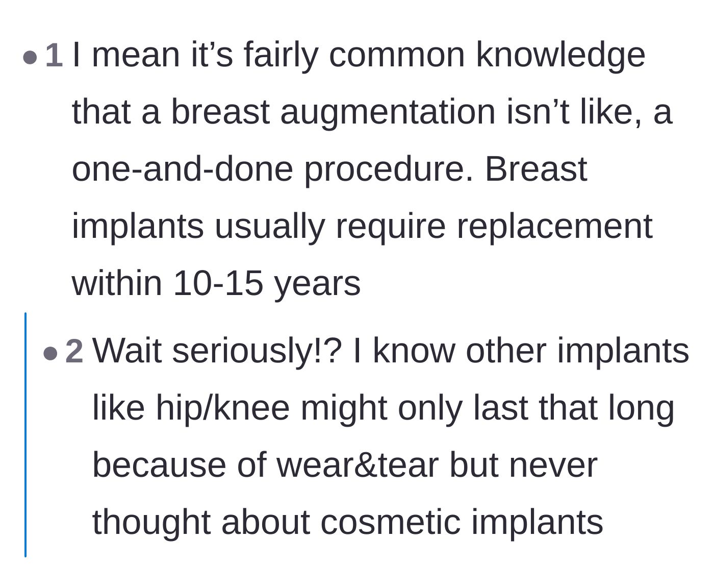 Comment thread 2 - A deep dive into the medical realities of breast implants, including calcification, capsular contracture, and replacement timelines.