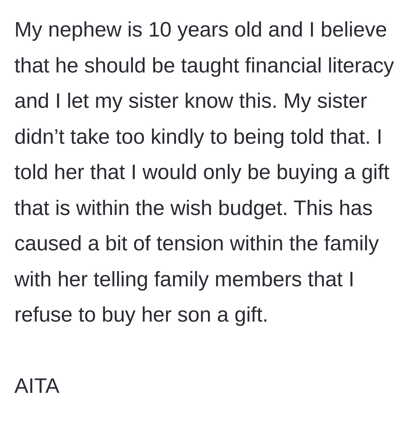 Story part 3 - Main character mentions financial literacy to the sister, who then lies to the extended family about the gift refusal.