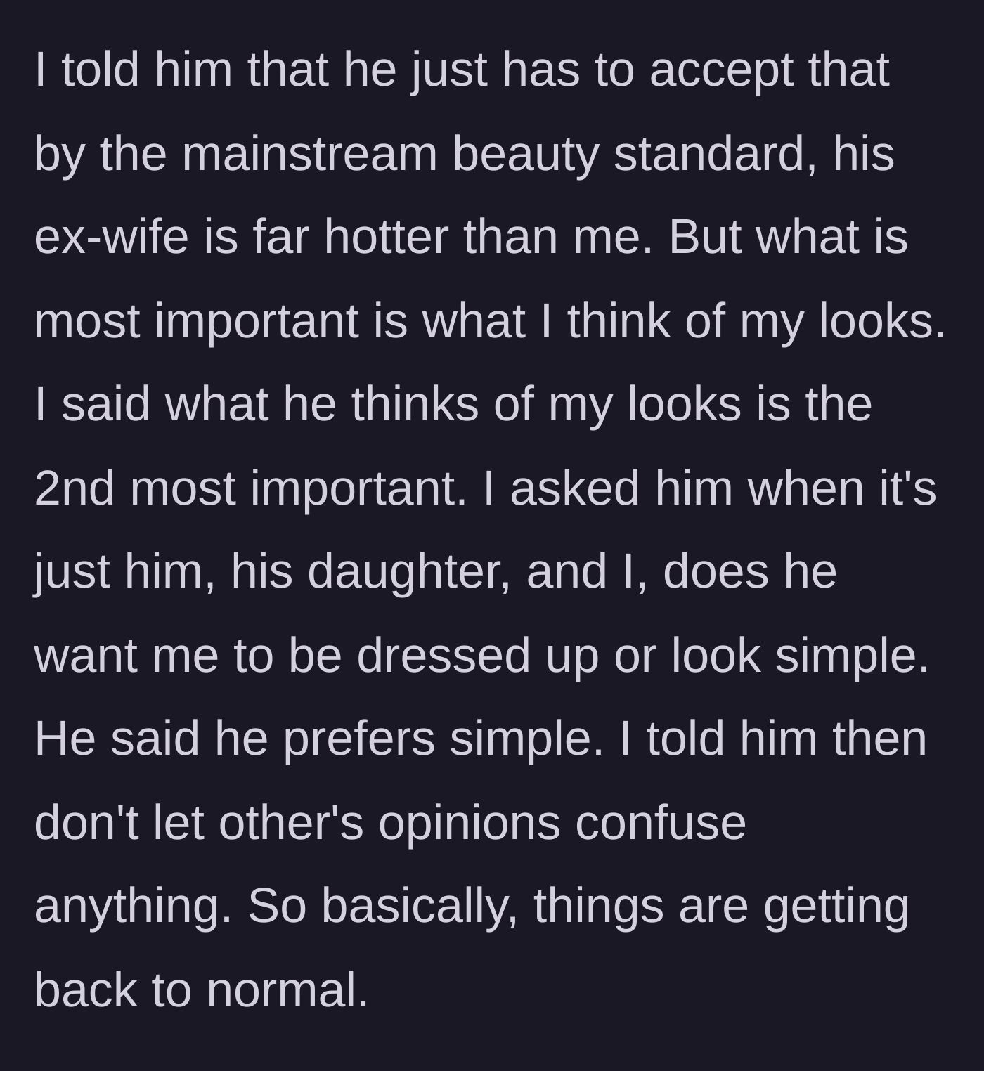 Story part 3 - The wife masterfully de-escalates the situation, asserting her own self-confidence and establishing firm boundaries against outside opinions.