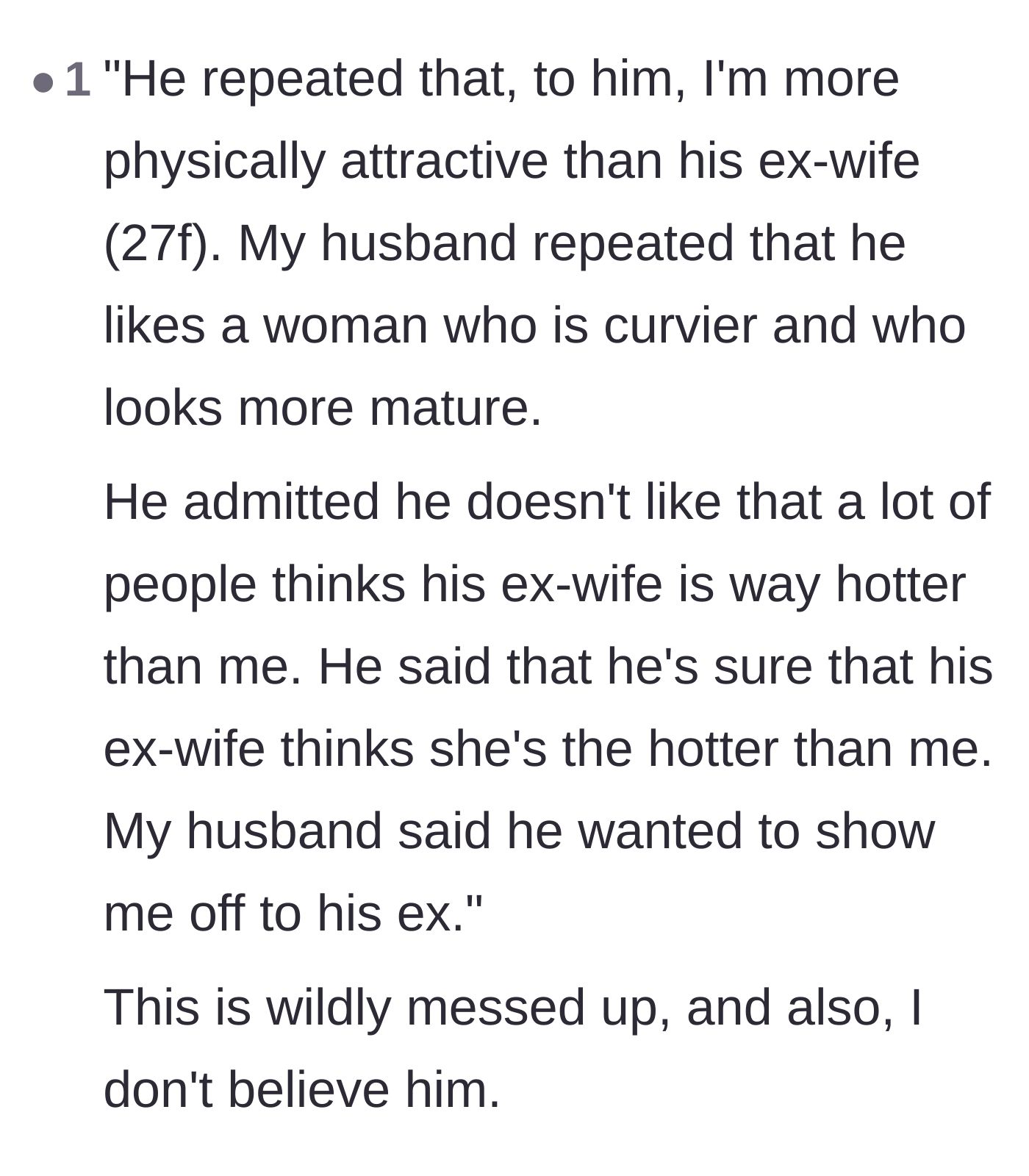 Comment thread 3 - A reader expressing total disbelief at the husband's excuses and calling his behavior deeply unsettling.