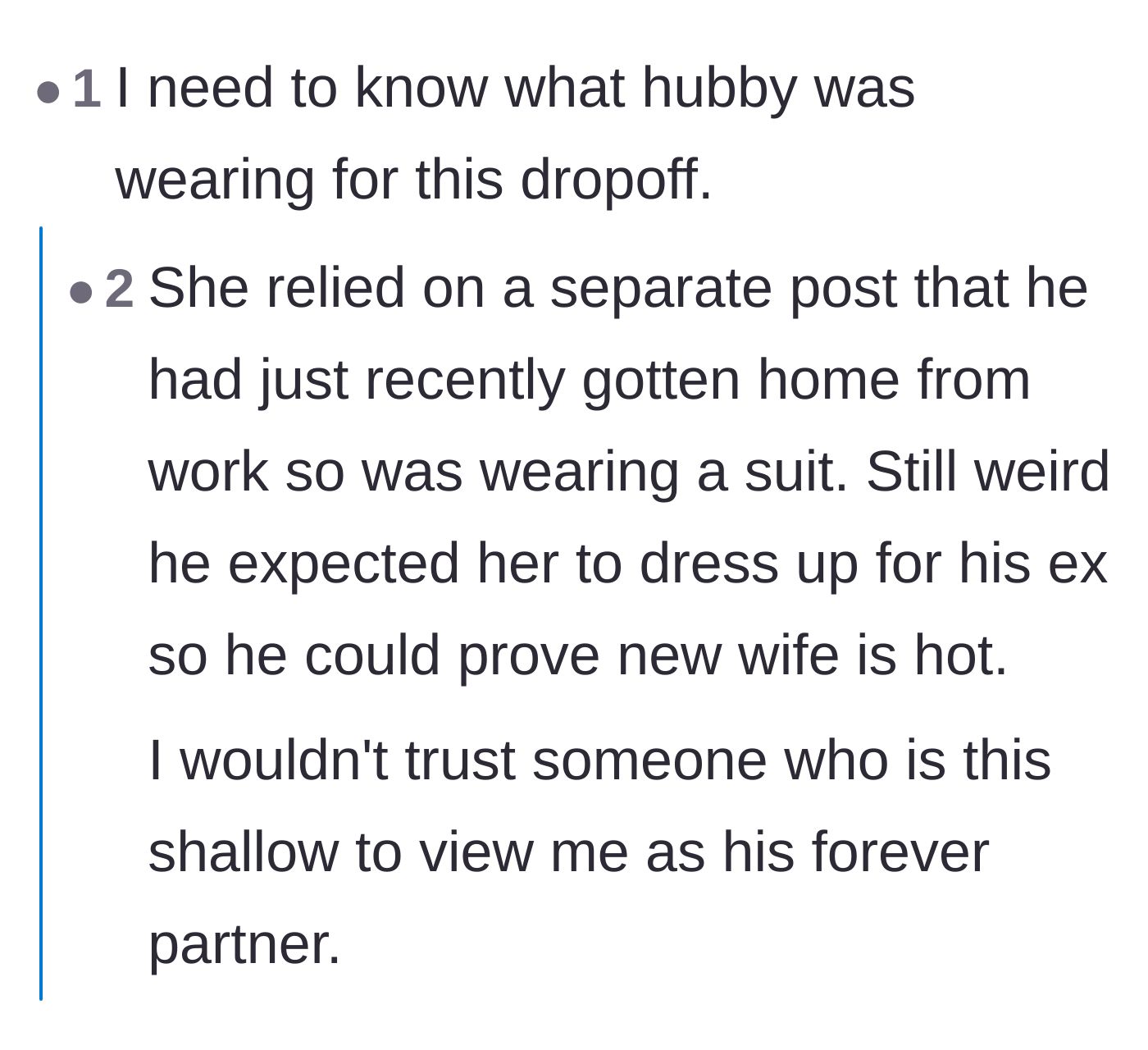 Comment thread 4 - A discussion questioning the husband's own outfit during the drop-off and pointing out his shallow motives.