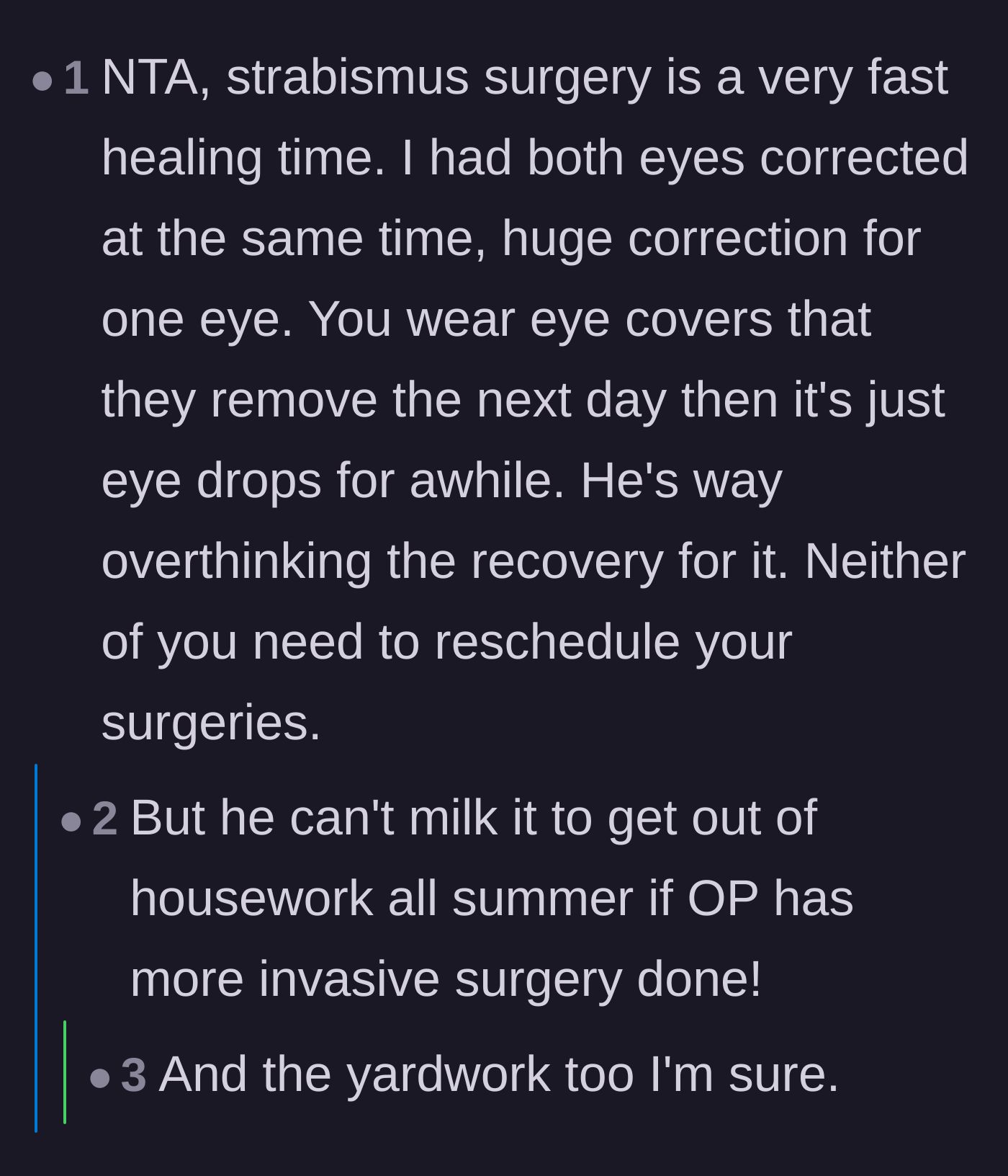 Comment thread 5 - A former patient explaining the rapid healing time for strabismus correction alongside jokes about dodging chores.