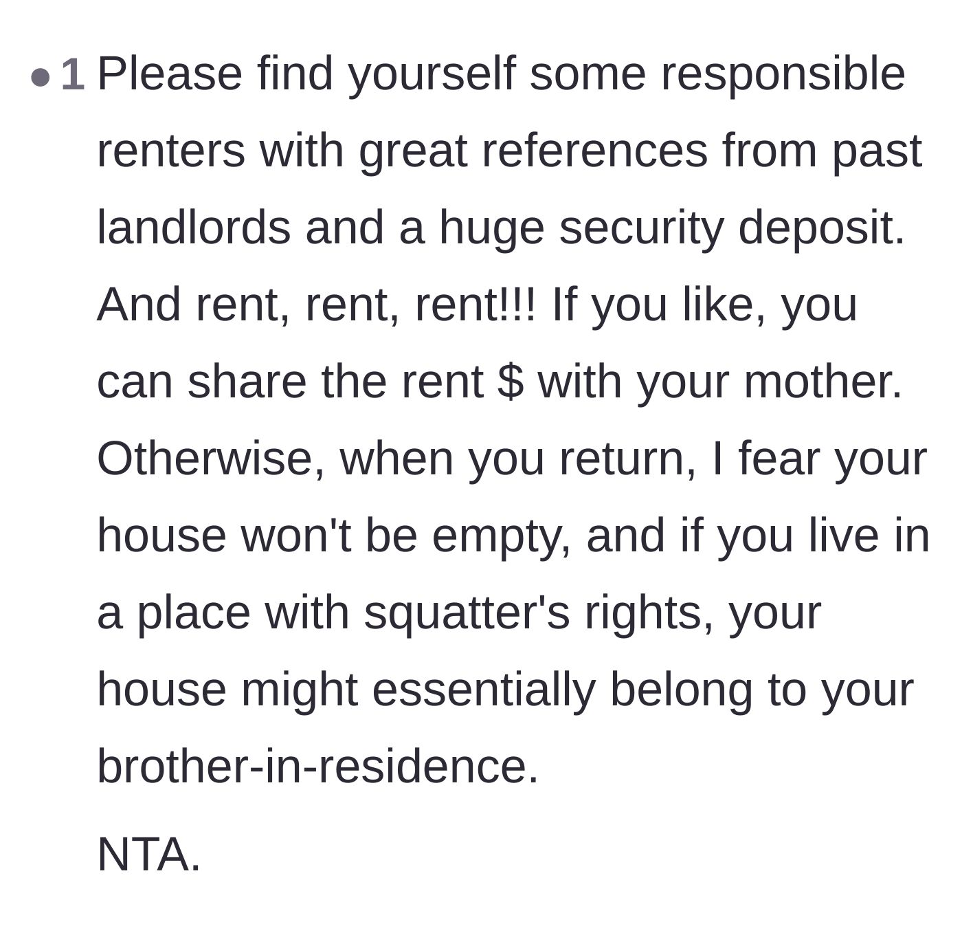 Comment thread 2 - A commenter warns that leaving the house empty will result in the entitled siblings moving in and claiming squatter's rights.