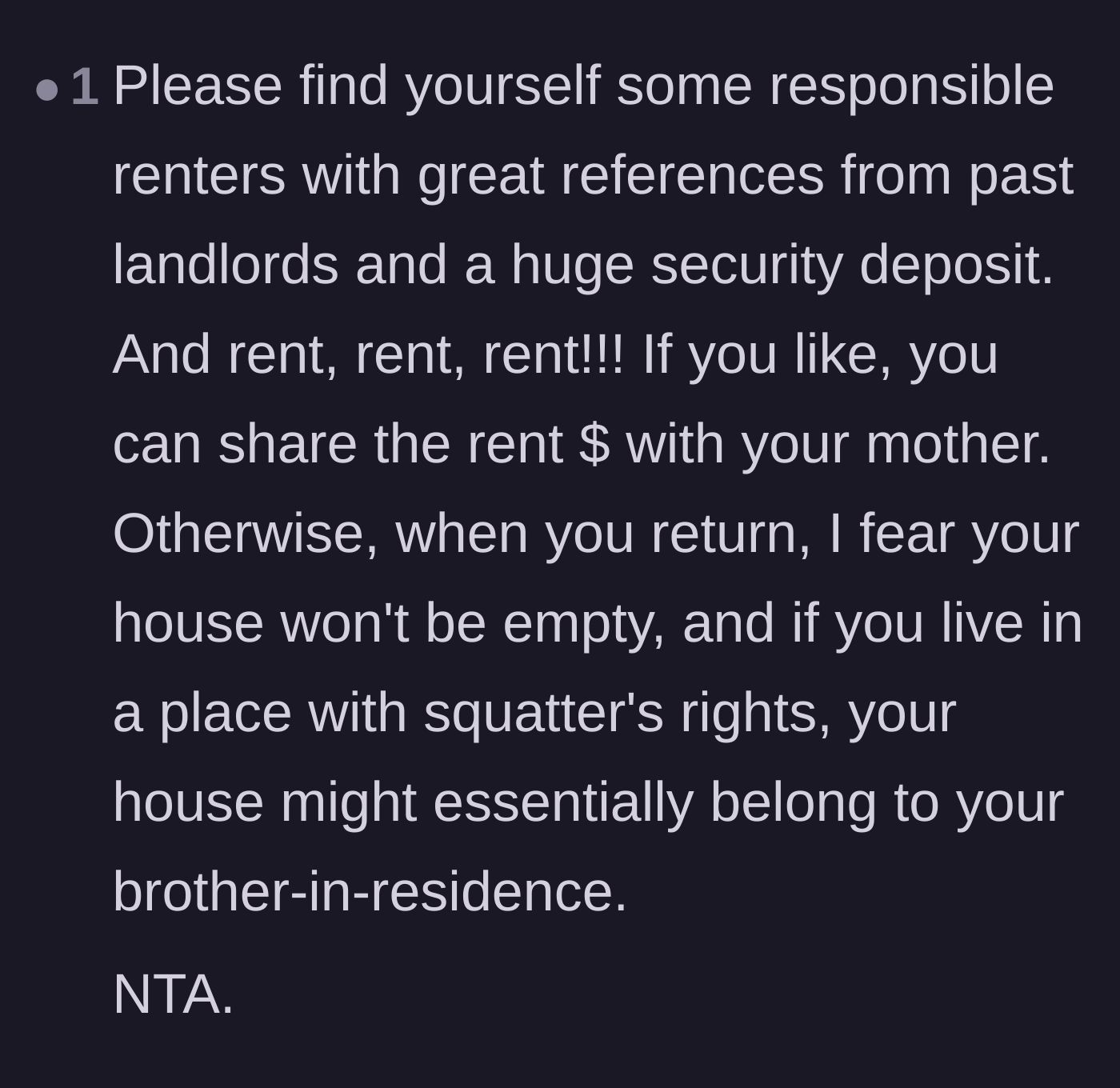 Comment thread 2 - A commenter warns that leaving the house empty will result in the entitled siblings moving in and claiming squatter's rights.