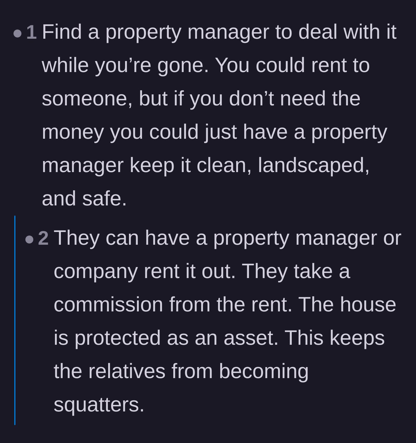 Comment thread 6 - A suggestion to use a property manager to keep the house occupied, functioning as an asset-protection shield against the family.