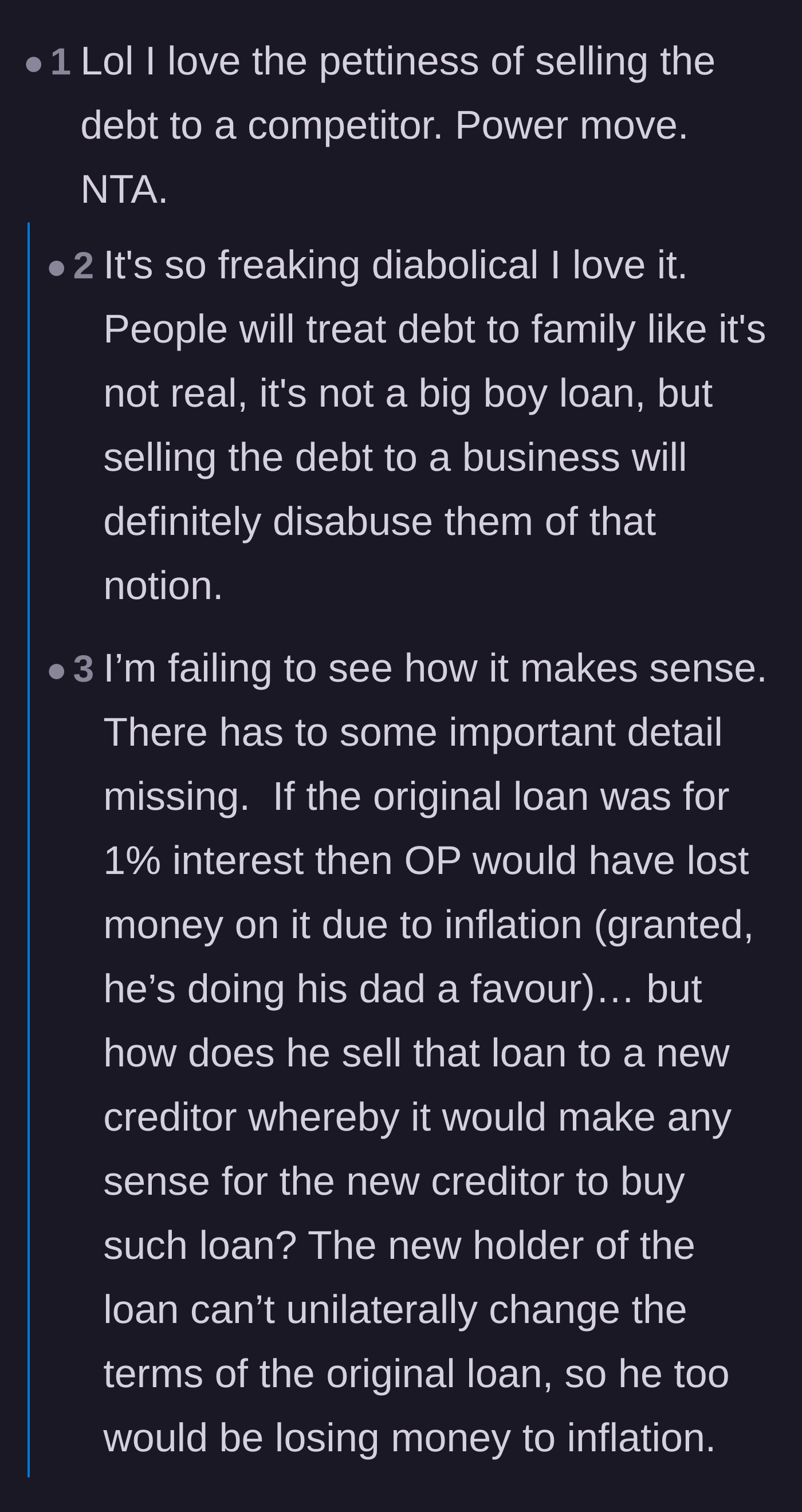 Comment thread 3 - Debating the strategic brilliance and financial mechanics of selling the loan to a competitor.