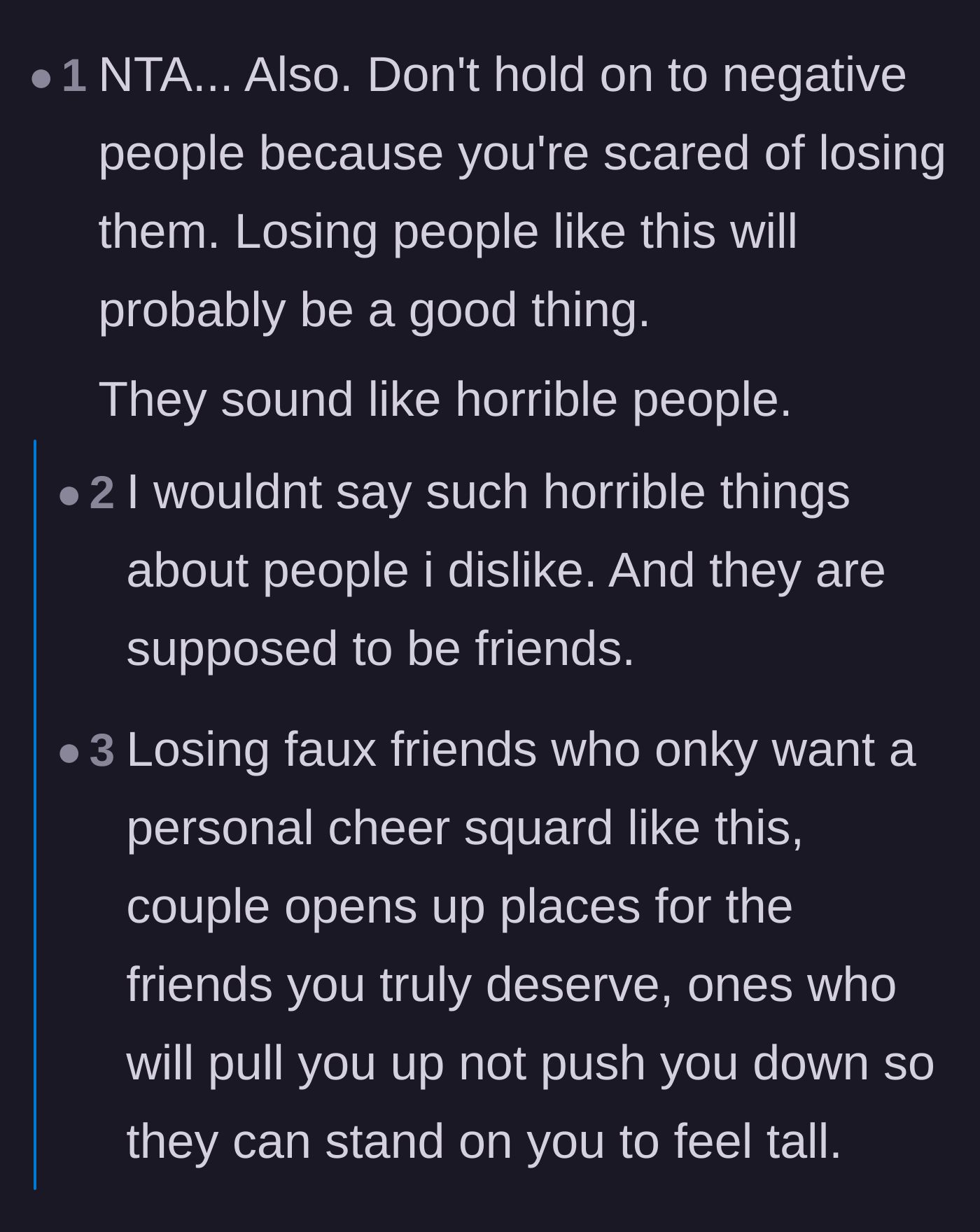Comment thread 3 - Advice on the necessity of letting go of toxic relationships to make room for healthier ones.