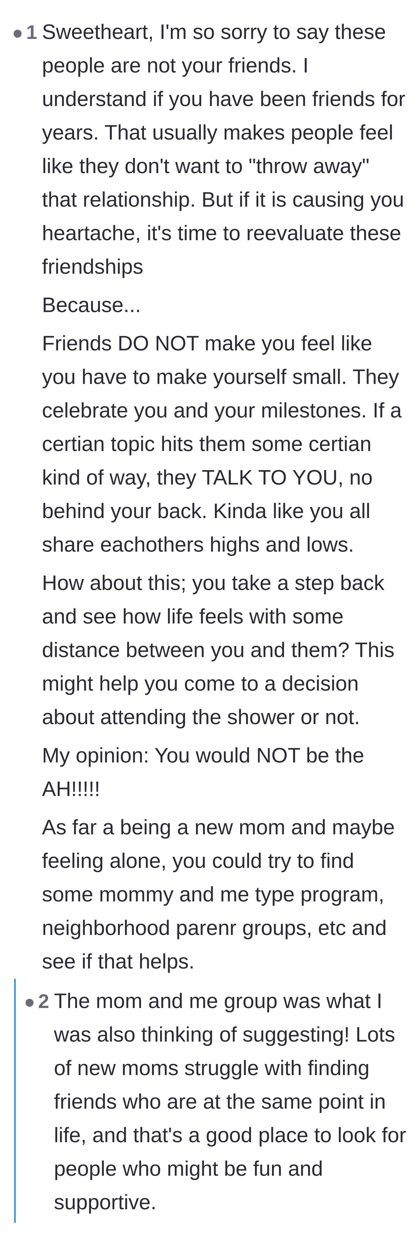 Comment thread 5 - Practical advice for the isolated new mother to find genuine support groups and stop making herself small.