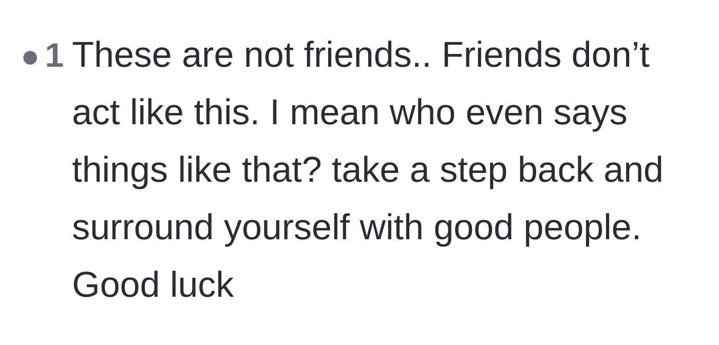 Comment thread 6 - Complete disbelief at the sheer cruelty of the friends' remarks regarding the pregnancy.