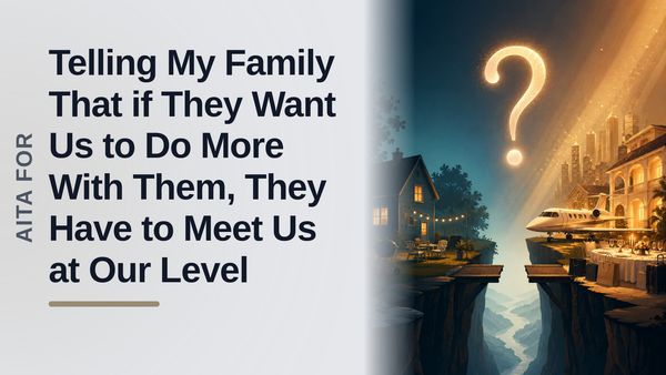 The Sensible Academic Who Got Priced Out of Their Own Family By Wealthy, Out-of-Touch Siblings