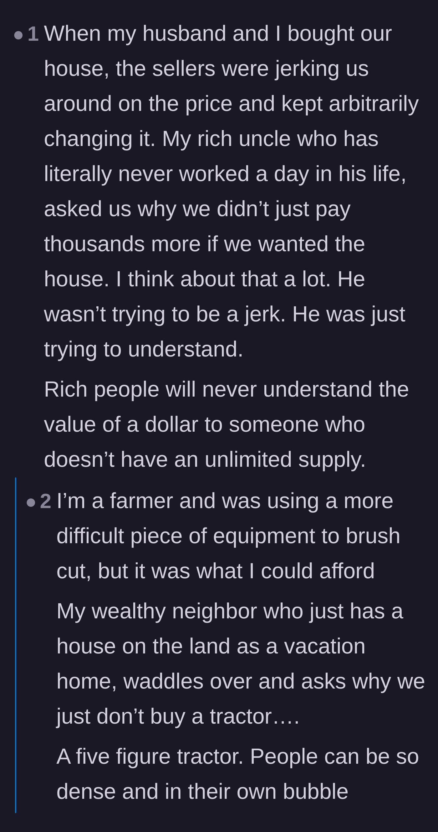 Comment thread 3 - Anecdotes about wealthy people being entirely detached from financial reality, like asking a farmer why they don't just buy a five-figure tractor.