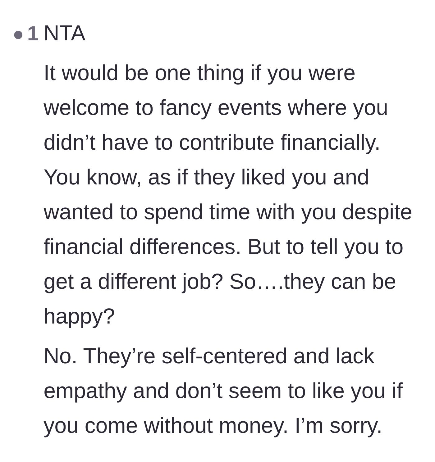 Comment thread 4 - A reader pointing out the fundamental cruelty of telling a family member to change their career just so they can afford a vacation.