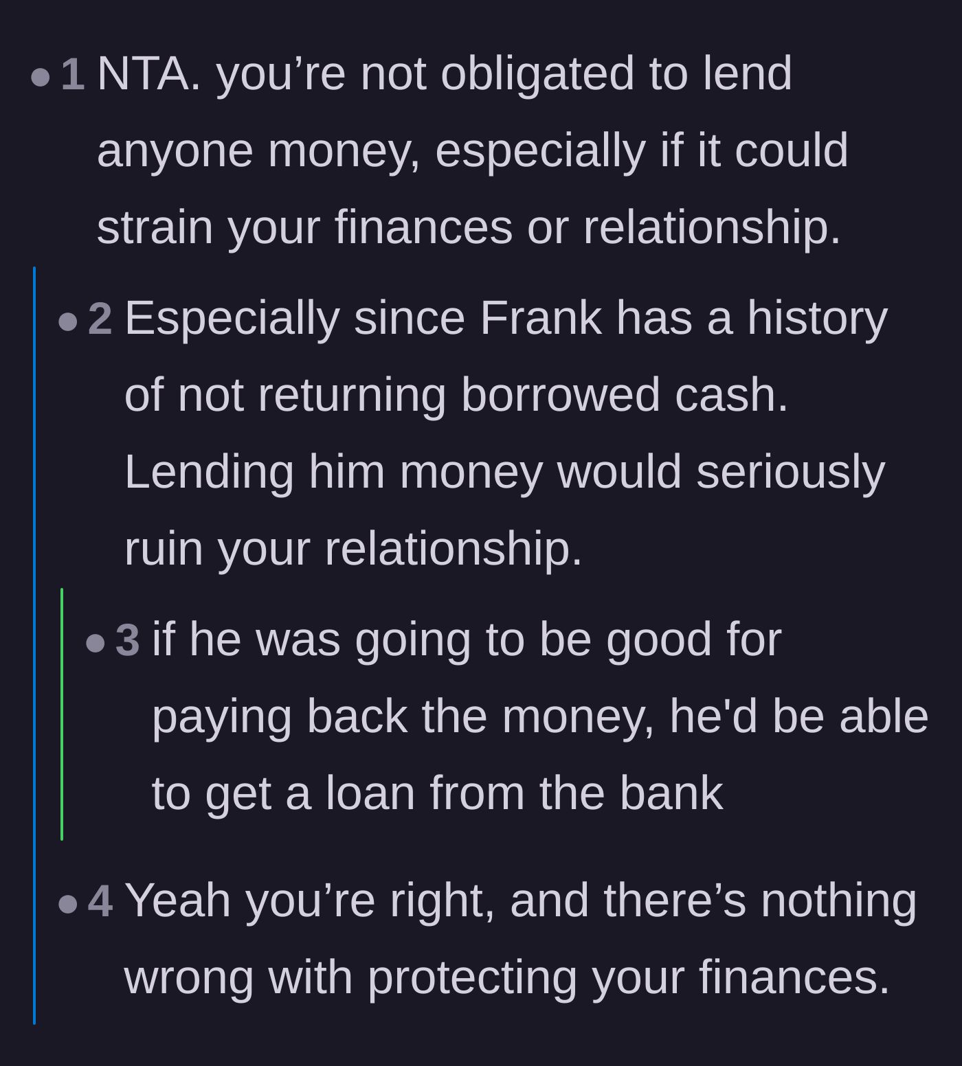 Comment thread 3 - Discussion on how protecting personal finances is paramount and that banks deny loans to people like Frank for a reason.